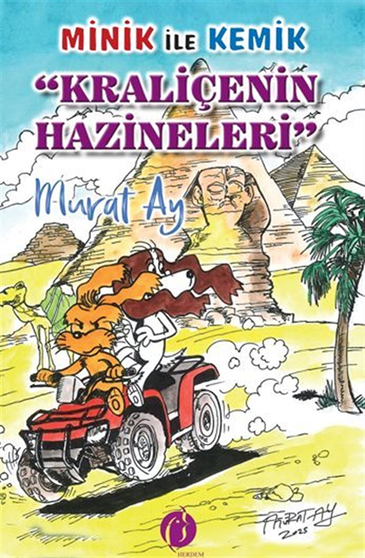Minik İle Kemik Kraliçenin Hazineleri / Muray Ay