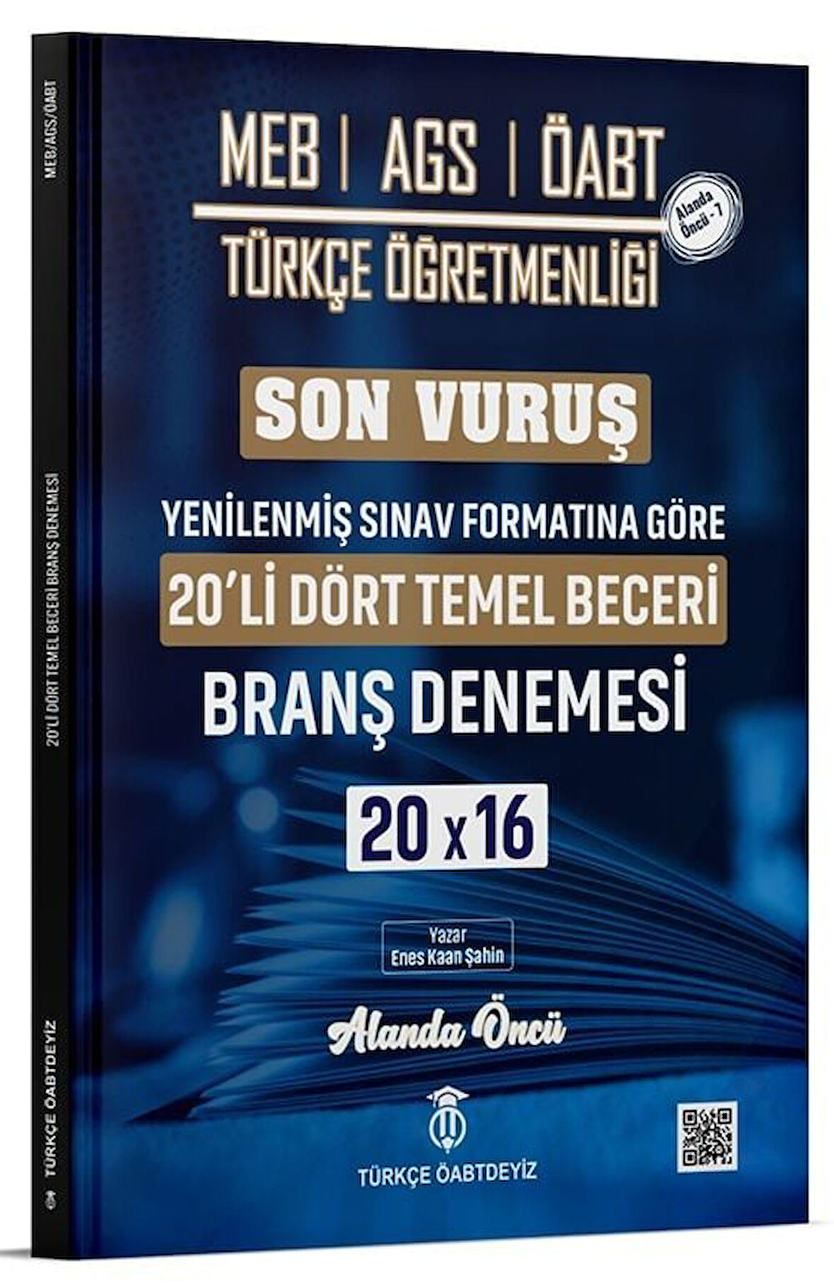 Türkçe ÖABTDEYİZ ÖABT MEB-AGS Türkçe Dört Temel Beceri Son Vuruş 20 Deneme Çözümlü - Enes Kaan Şahin Türkçe ÖABTDEYİZ