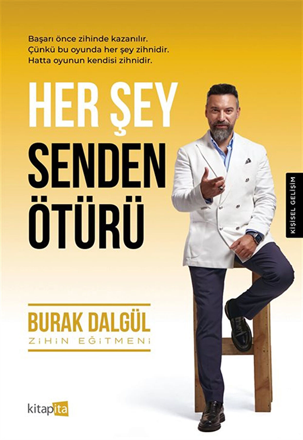 Her Şey Senden Ötürü / Burak Dalgül