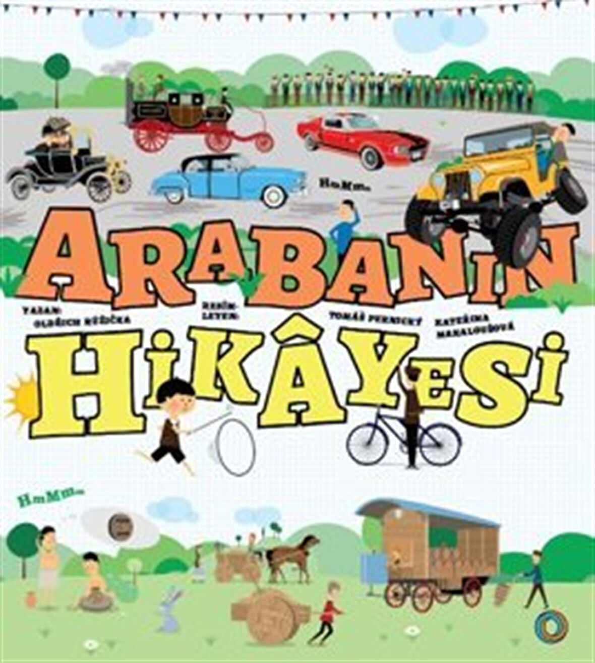 Arabanın Hikayesi / Oldrich Ruzicka