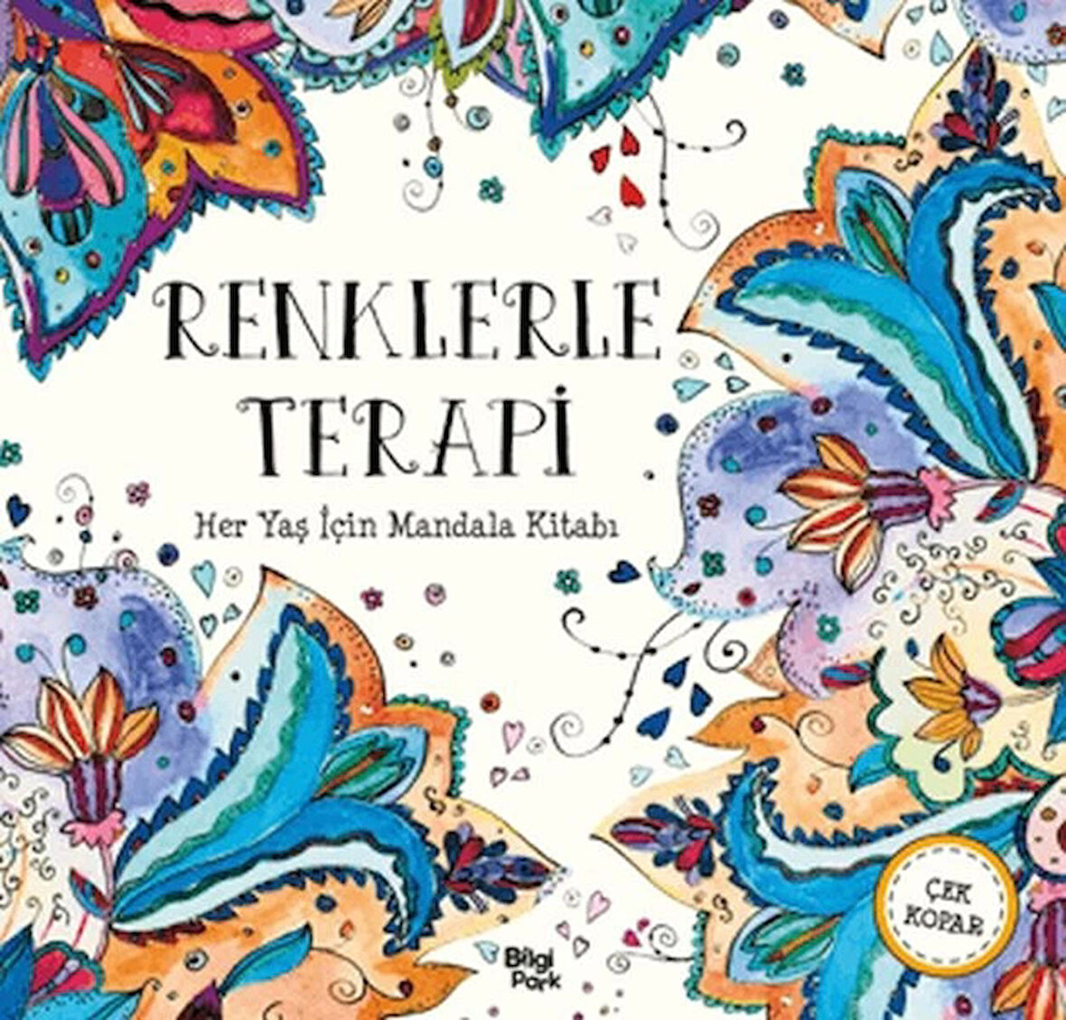 Renklerle Terapi - Her Yaş İçin Mandala