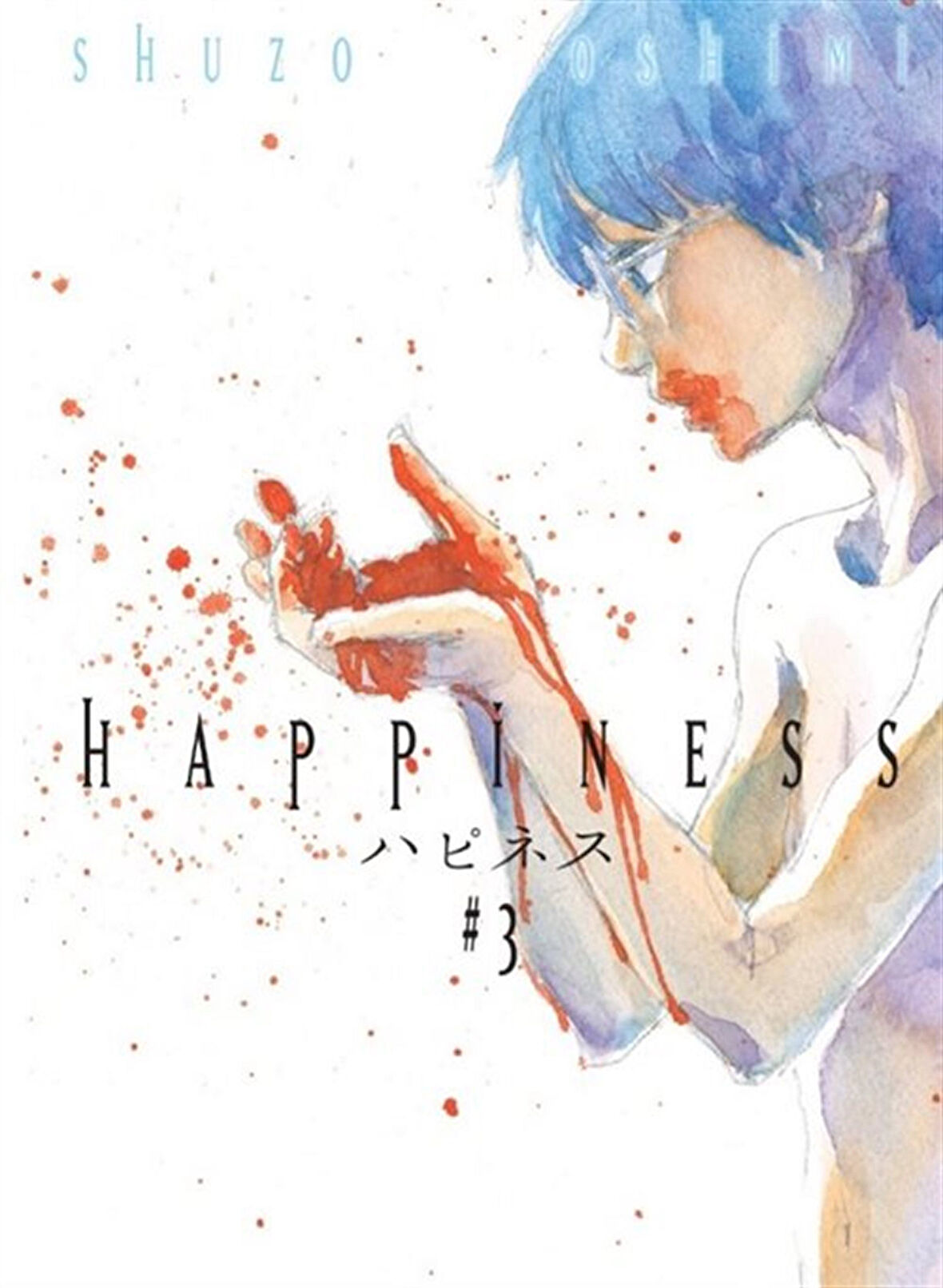 Happiness Cilt 3 / Shuzo Oshimi