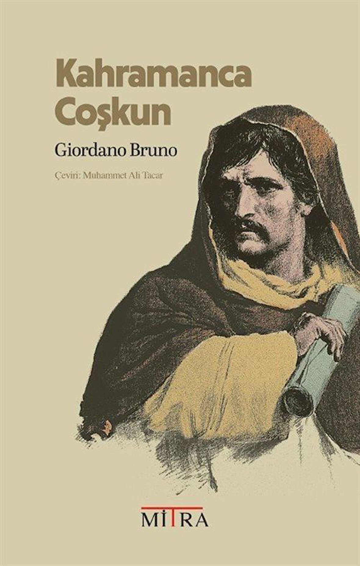 Kahramanca Coşkun / Giordano Bruno