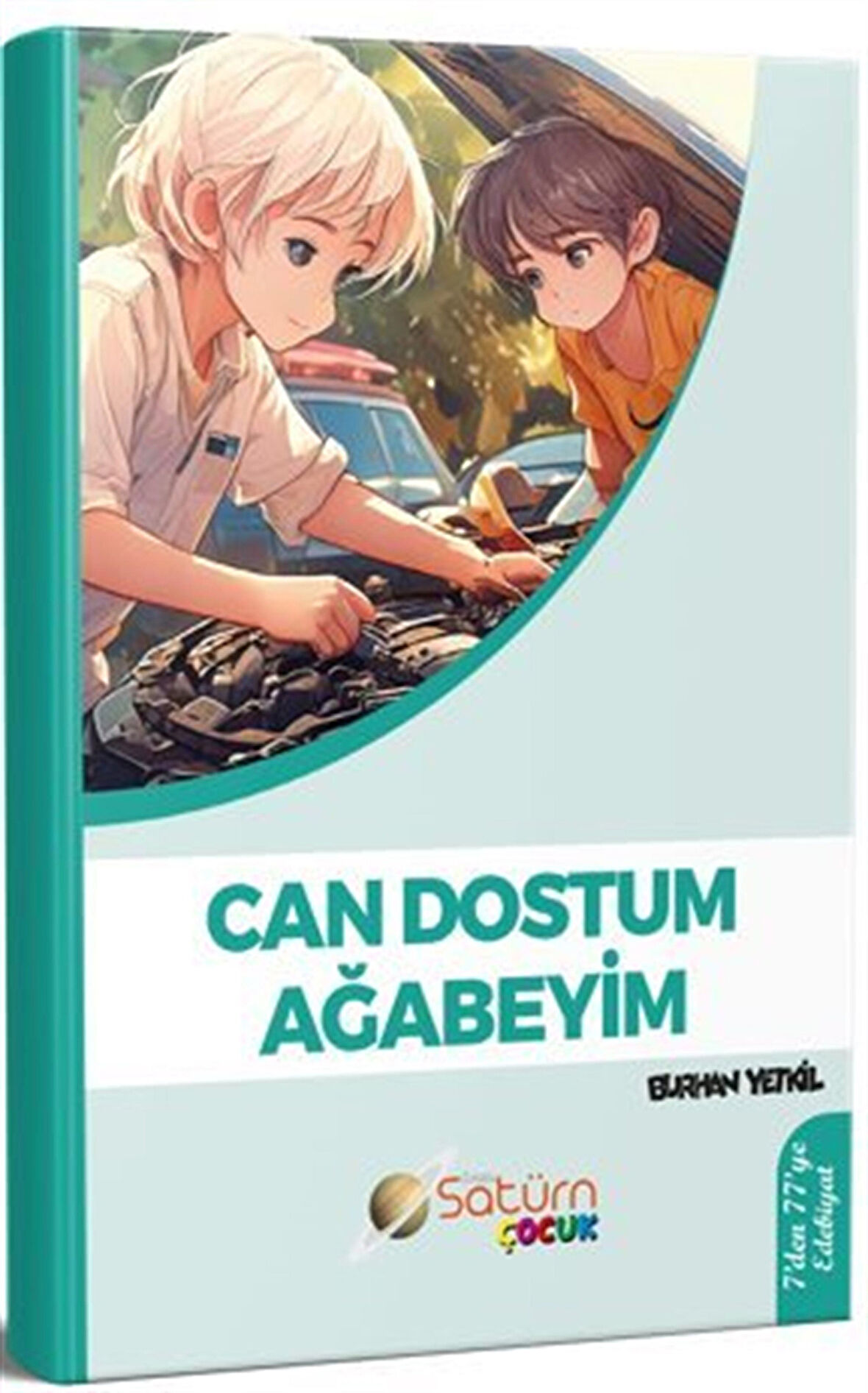 Can Dostum Ağabeyim / Burhan Yetkil