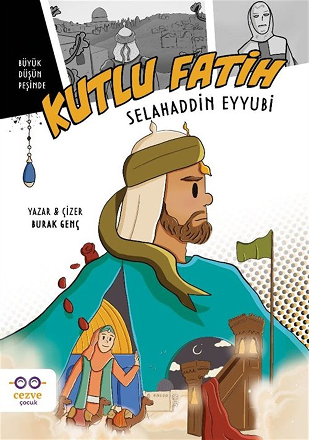 Kutlu Fatih Selahaddin Eyyubi / Burak Genç