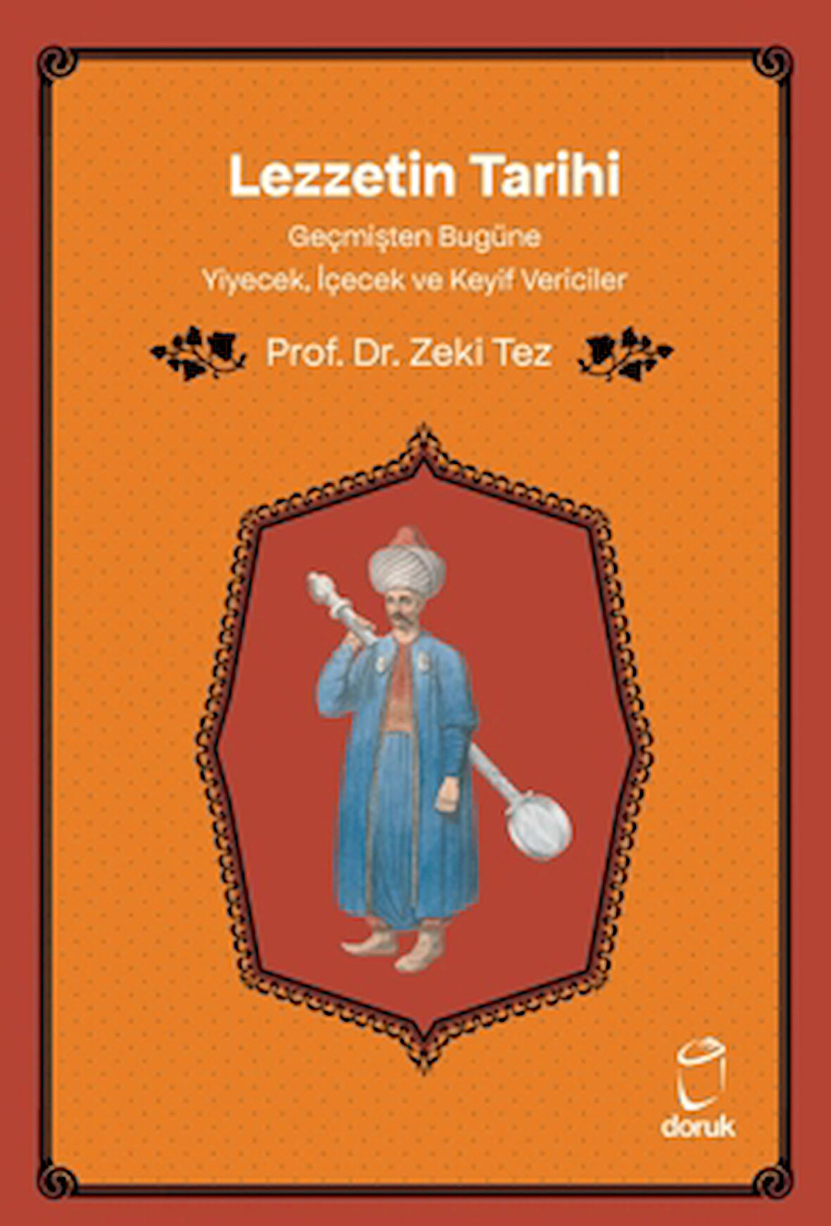Lezzetin Tarihi