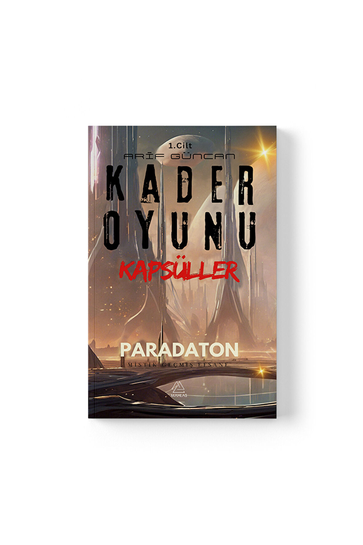 Arif Güncan - Kader Oyunu Kapsüller