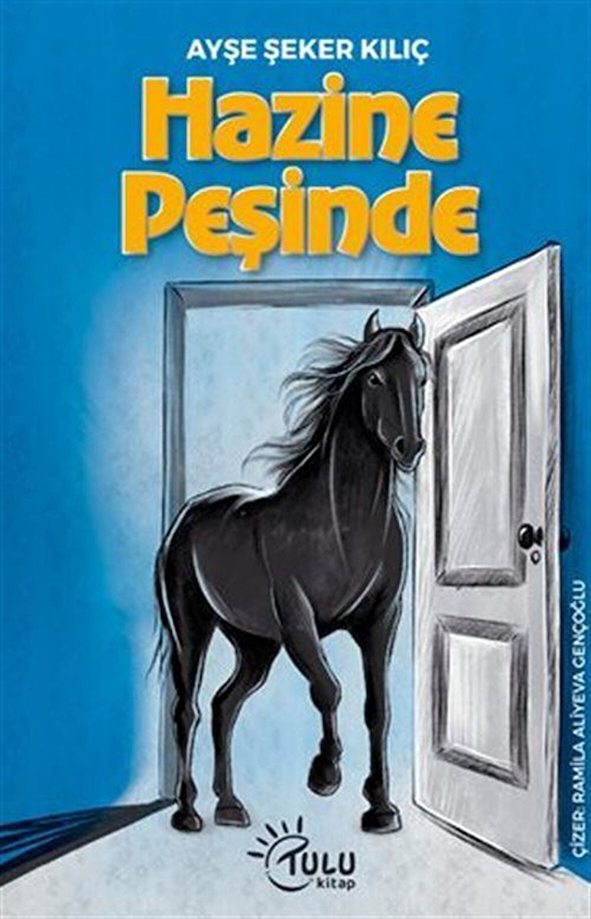 Hazine Peşinde / Ayşe Şeker Kılıç