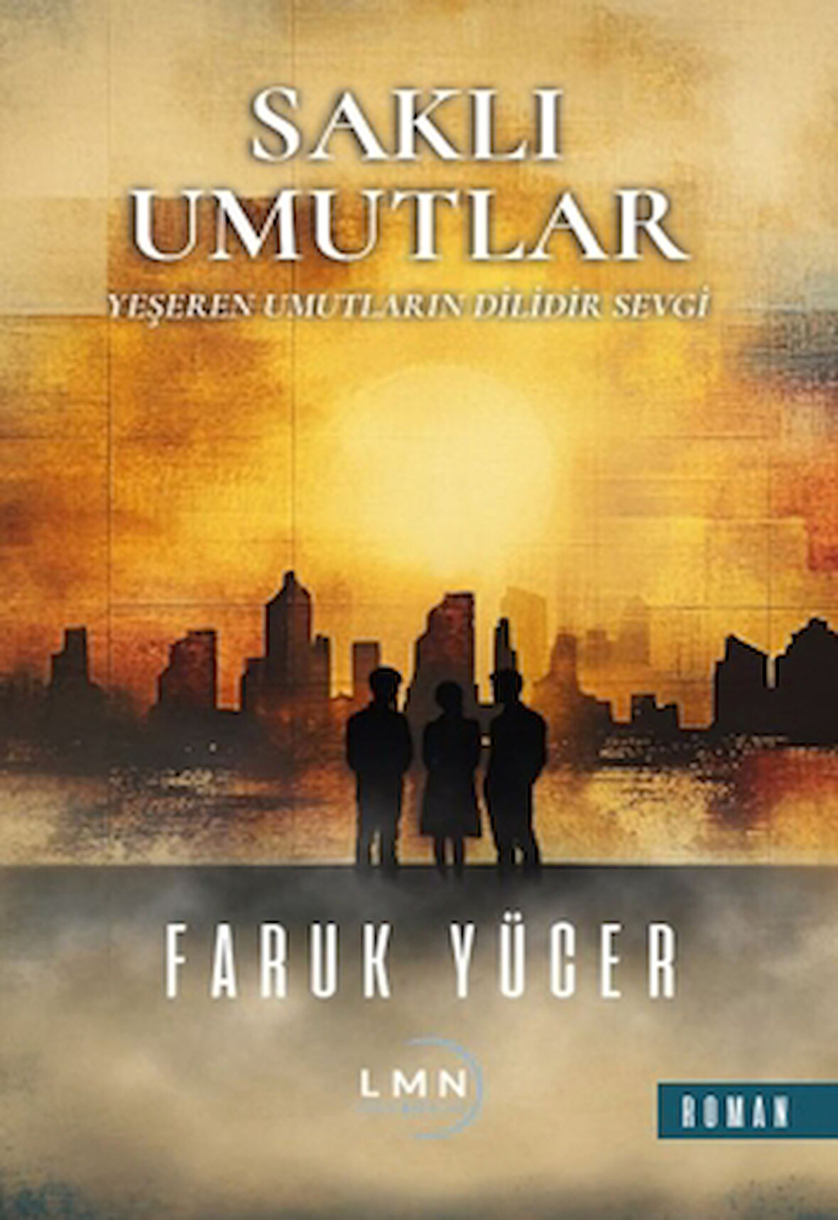 Saklı Umutlar