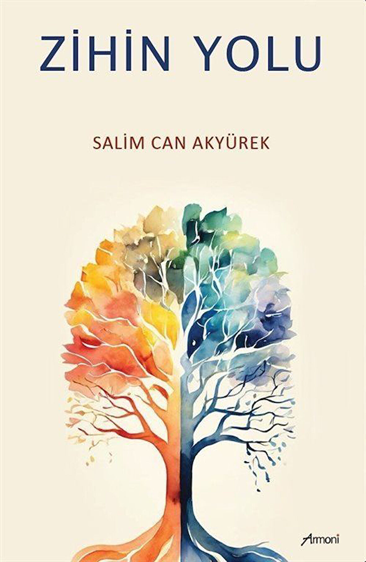Zihin Yolu / Salim Can Akyürek