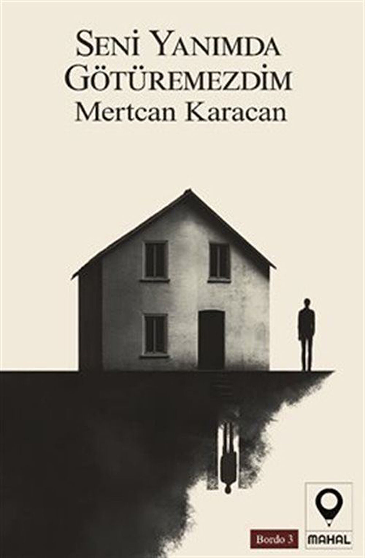 Seni Yanımda Götüremezdim / Mertcan Karacan