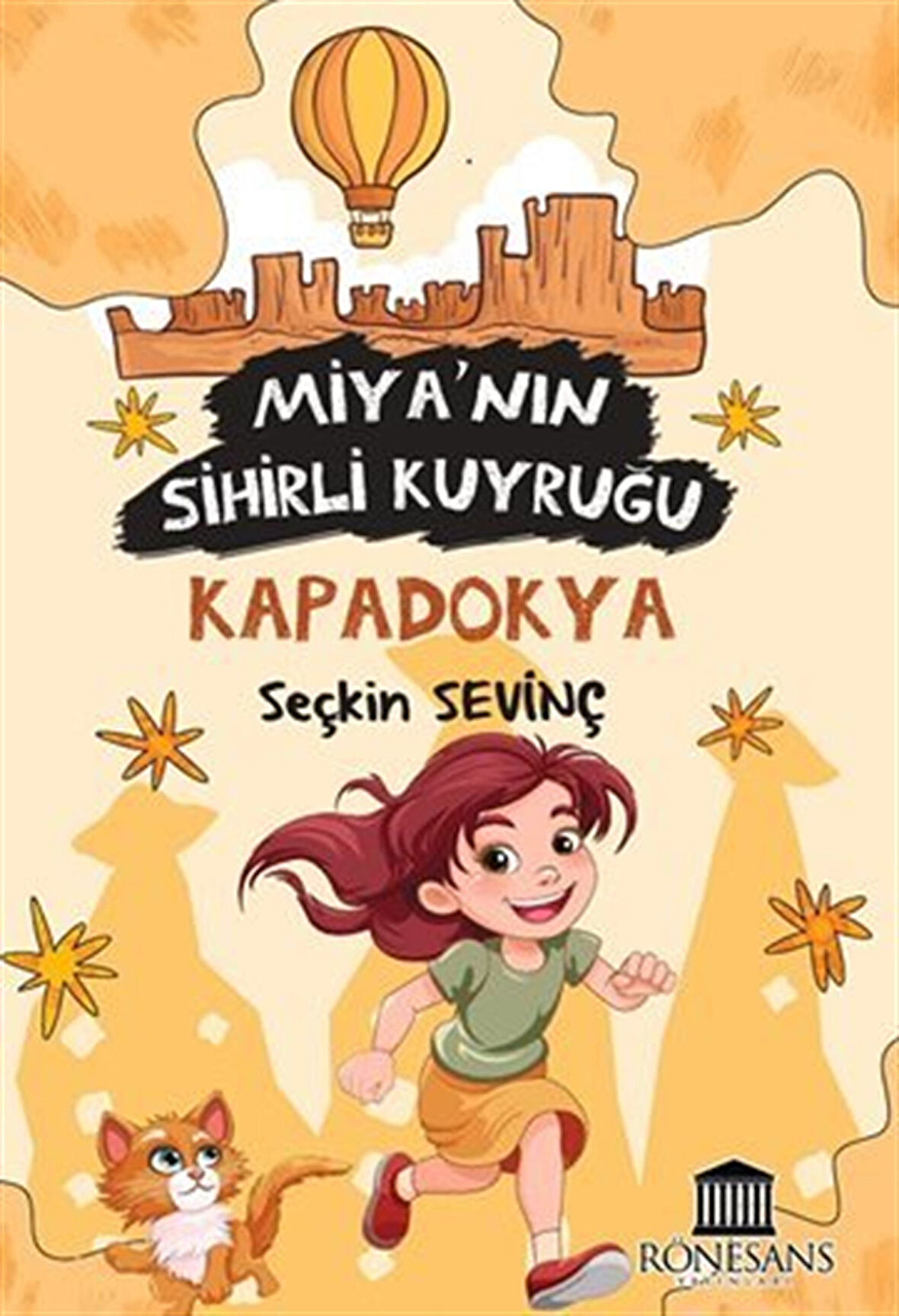 Miya'nın Sihirli Kuyruğu Kapadokya / Seçkin Sevinç