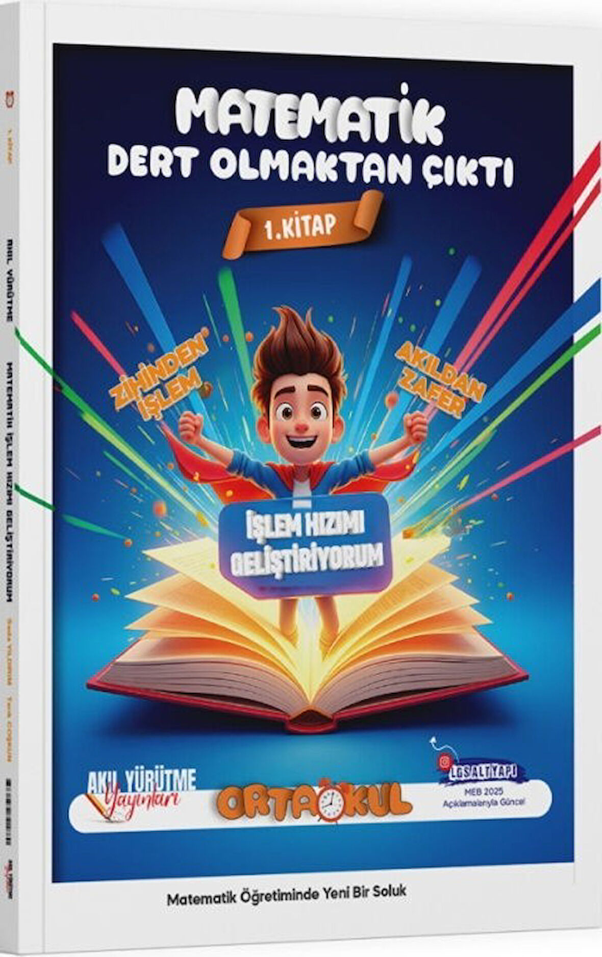 5. 6. 7. 8. Sınıf Matematik Tüm Öğrencilere Uygun İşlem Hızımı Geliştiriyorum 1. Kitap Akıl Yürütme