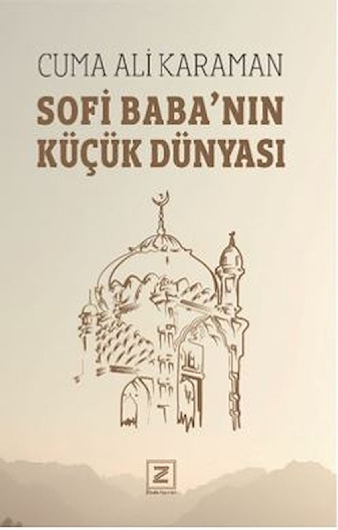 Sofi Baba’nın Küçük Dünyası
