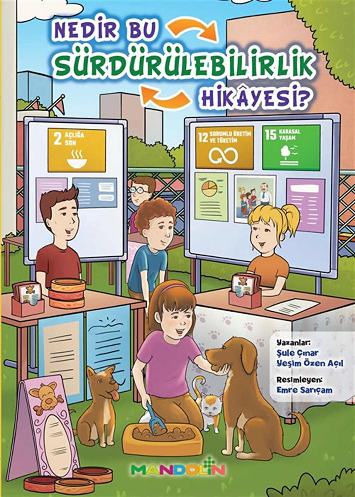Nedir Bu Sürdürülebilirlik Hikayesi? / Yeşim Özen Açıl