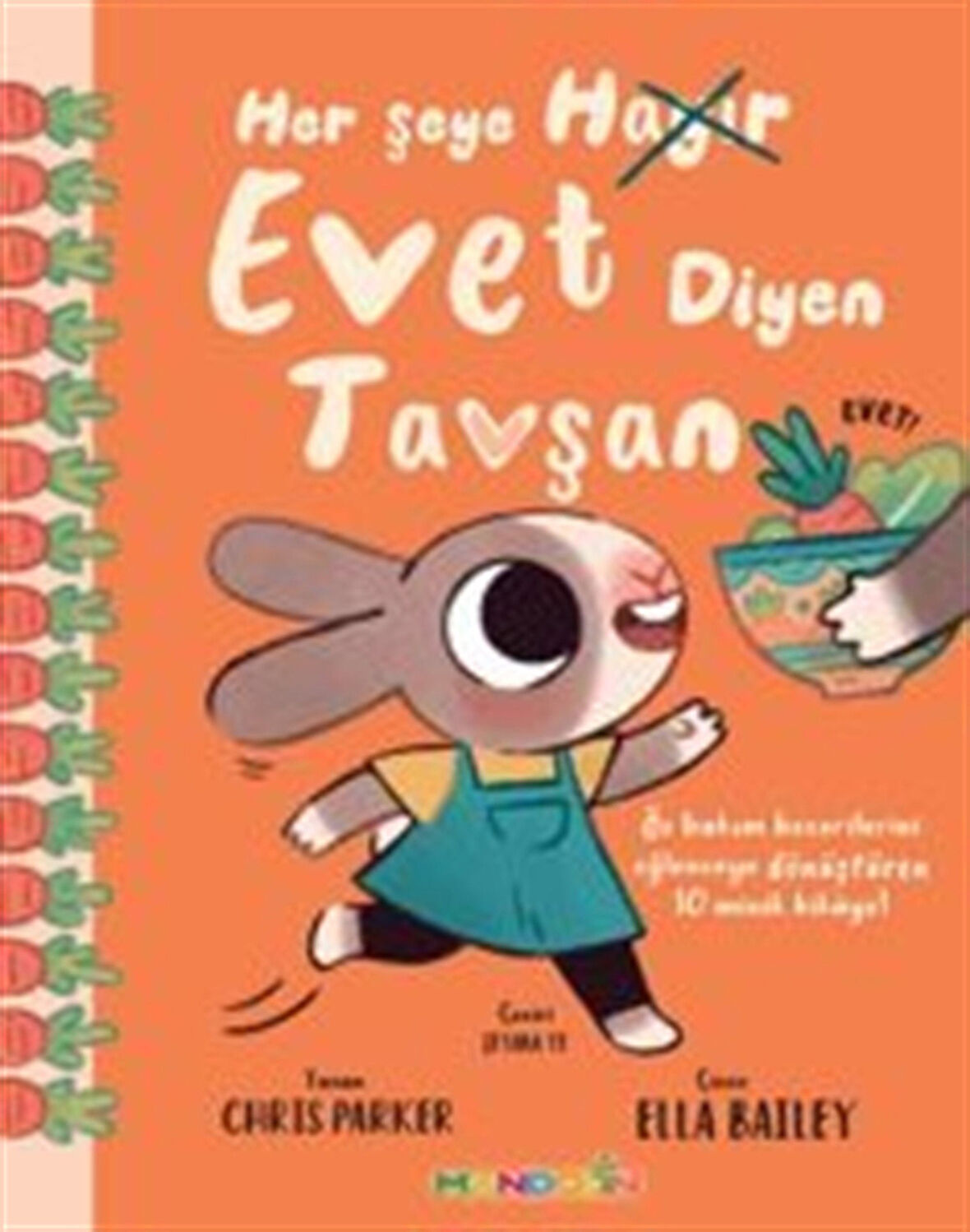 Her Şeye Evet Diyen Tavşan / Chris Parker