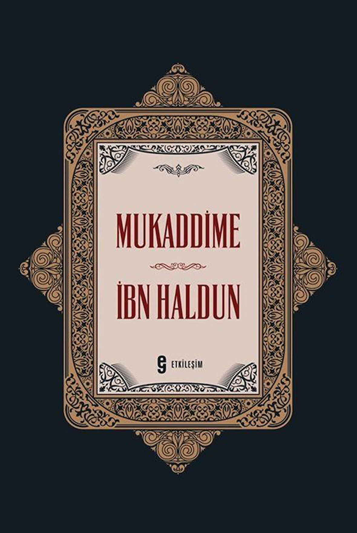 Mukaddime / İbni Haldun