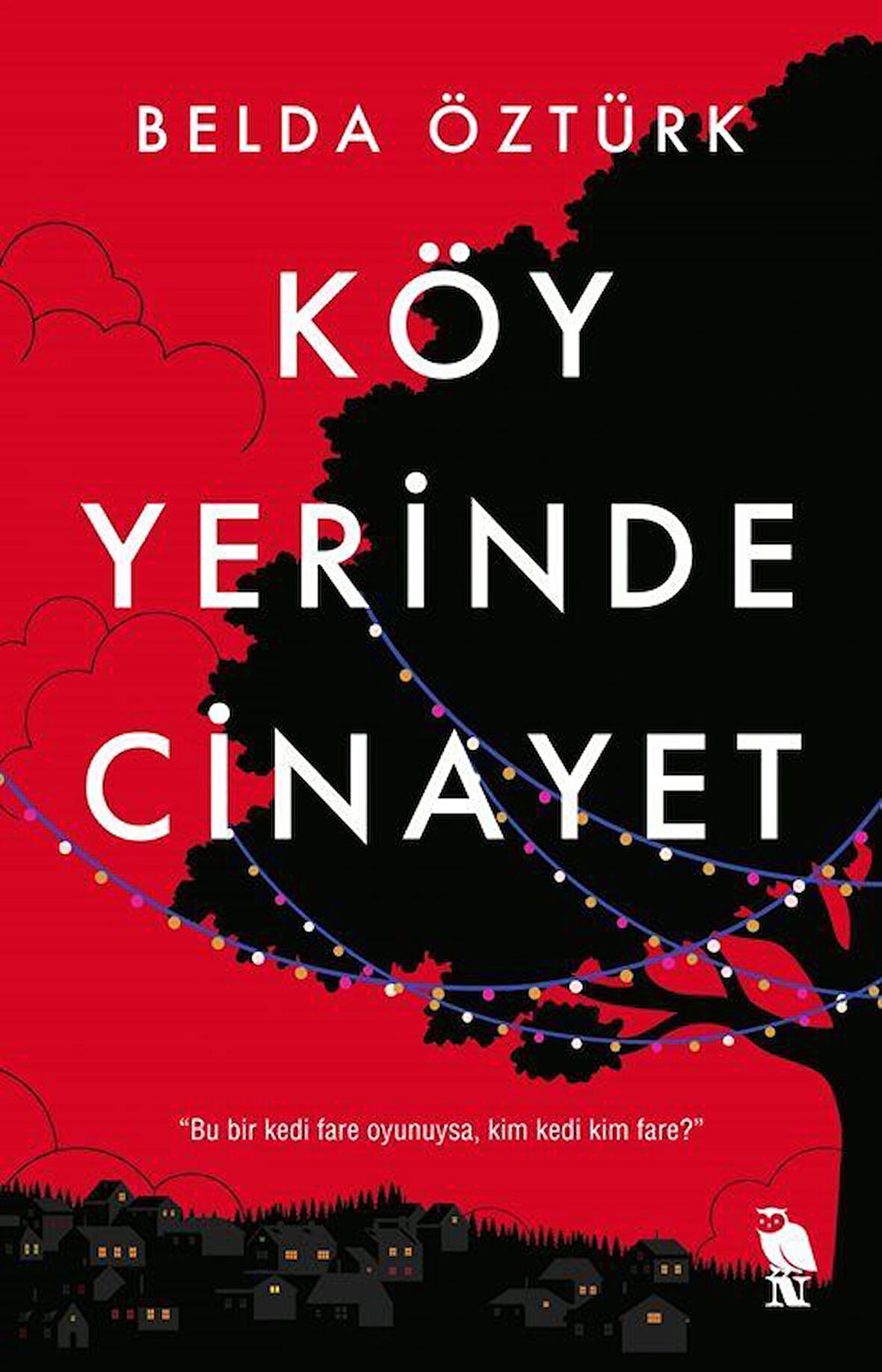 Köy Yerinde Cinayet / Belda Öztürk