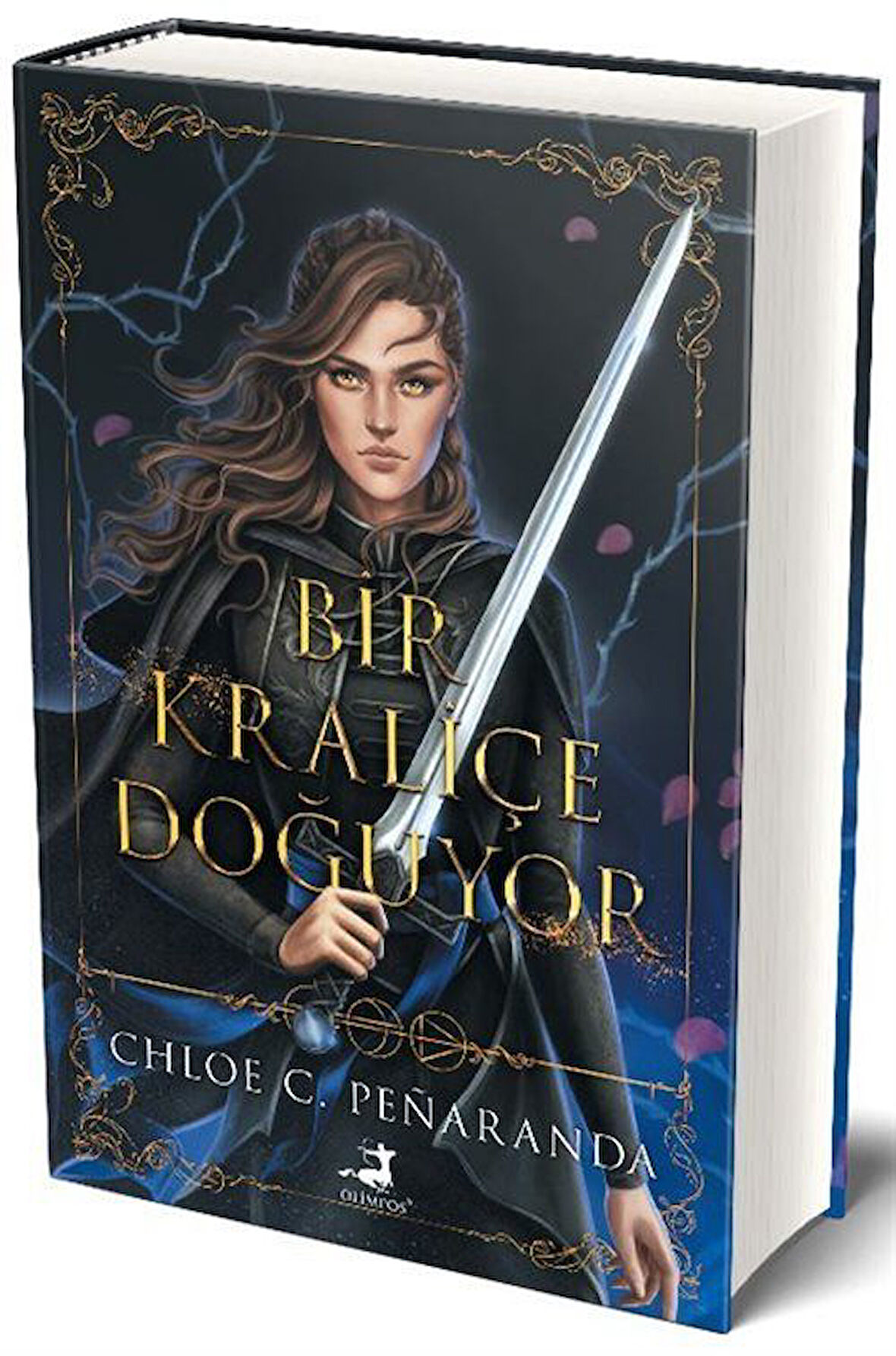 Bir Kraliçe Doğuyor (Ciltli) / Chloe C. Peñaranda