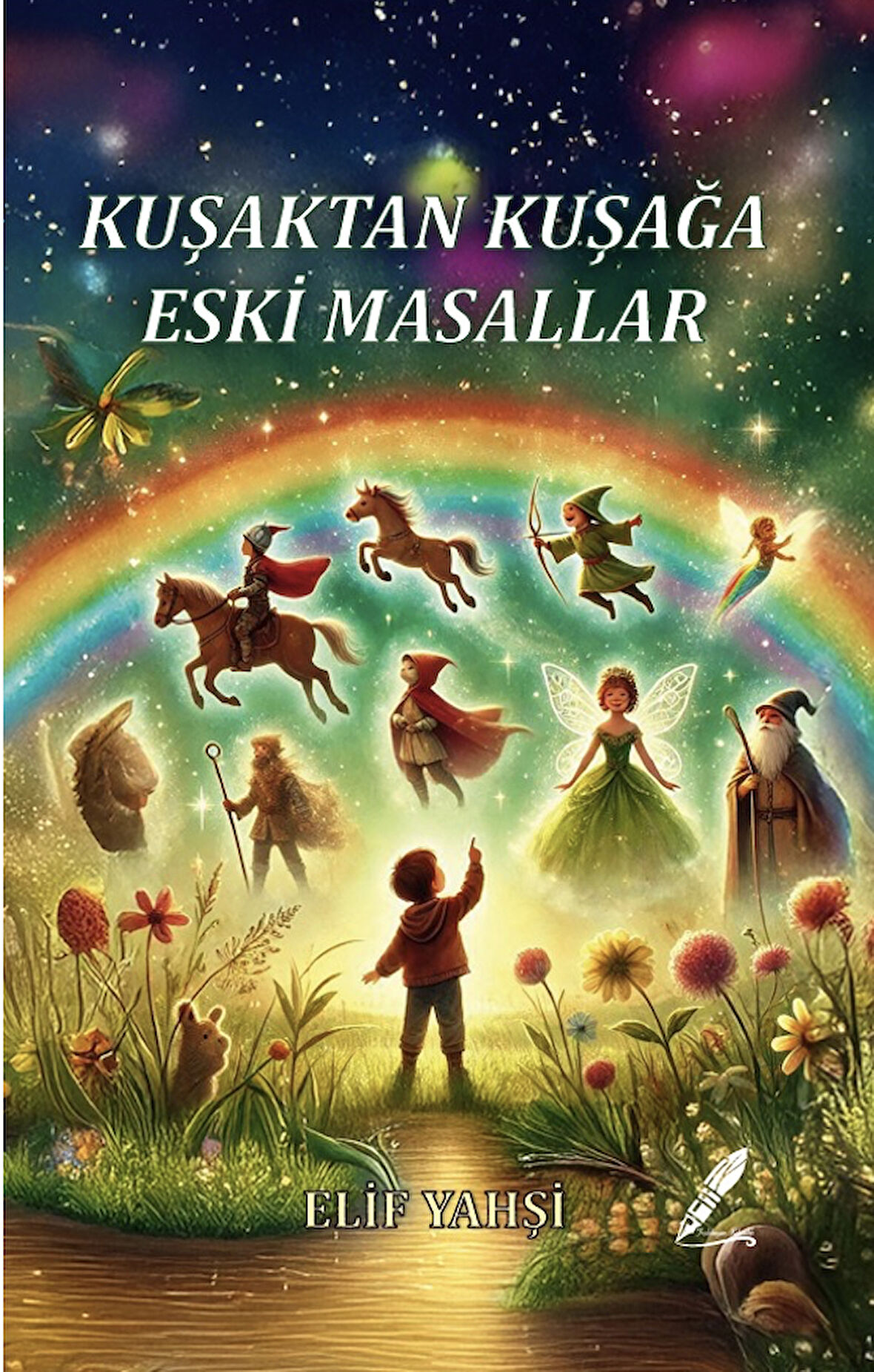 Kuşaktan Kuşağa Eski Masallar