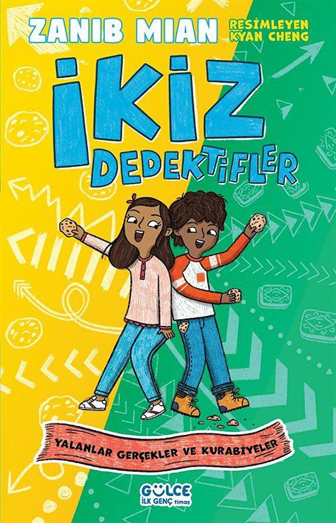 Yalanlar Gerçekler ve Kurabiyeler İkiz Dedektifler / Zanib Mian