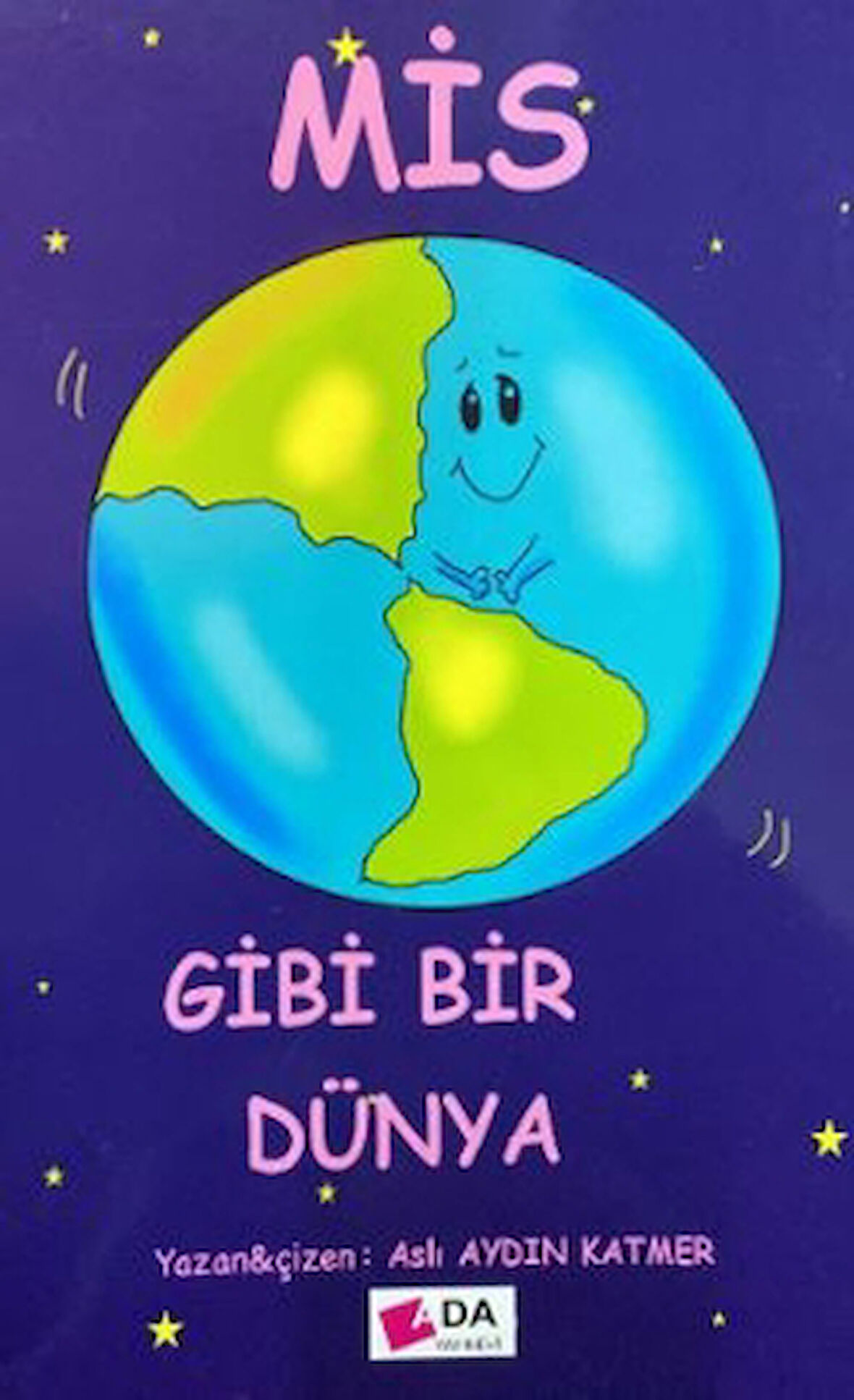 Mis Gibi Bir Dünya