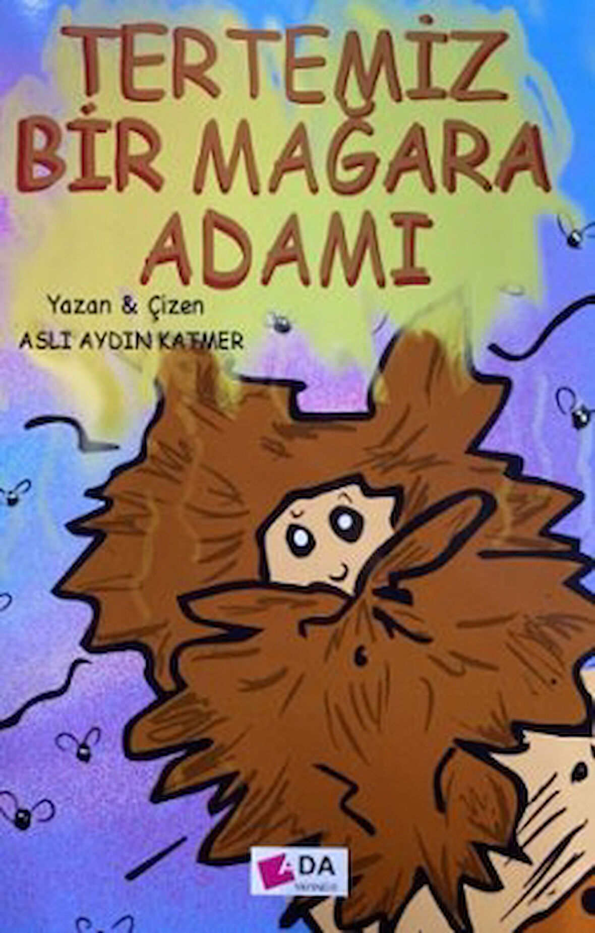 Tertemiz Bir Mağara Adamı