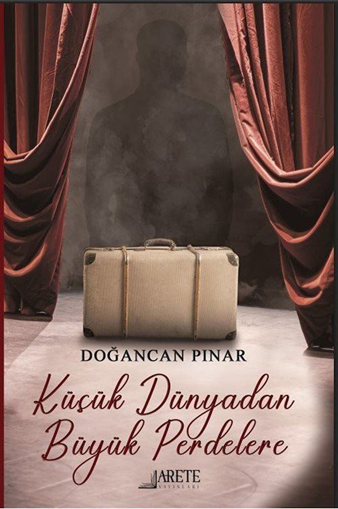 Küçük Dünyadan Büyük Perdelere / İlknur  Artuğ