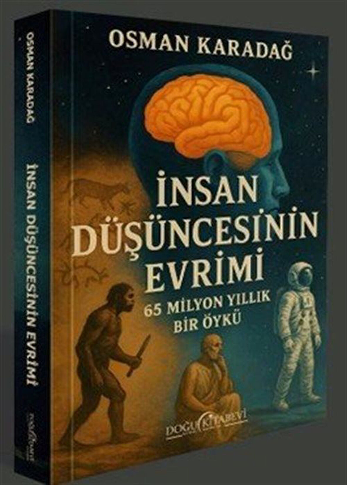 İnsan Düşüncesinin Evrimi / Osman Karadağ