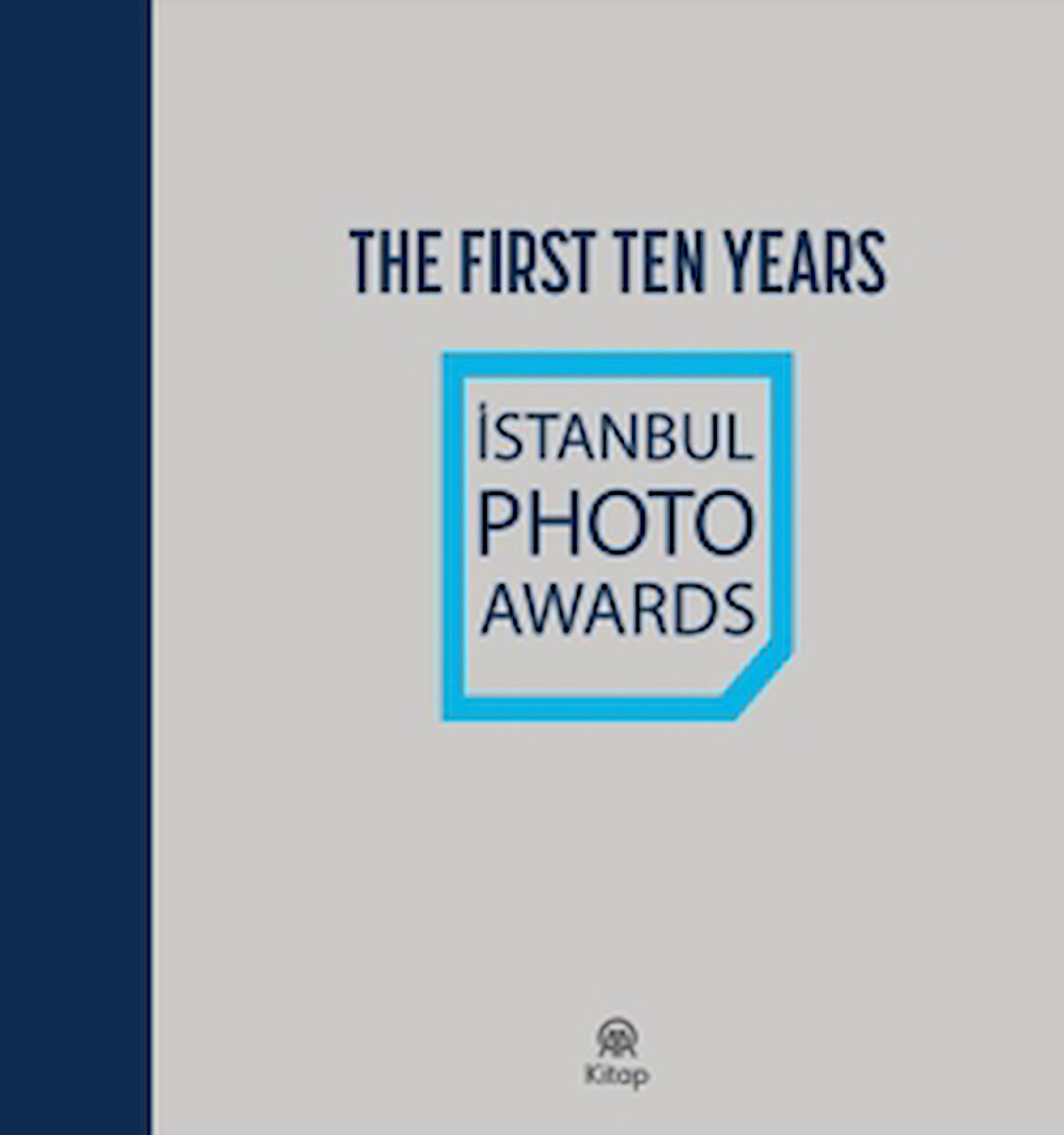İstanbul Photo Awards- The First Ten Years