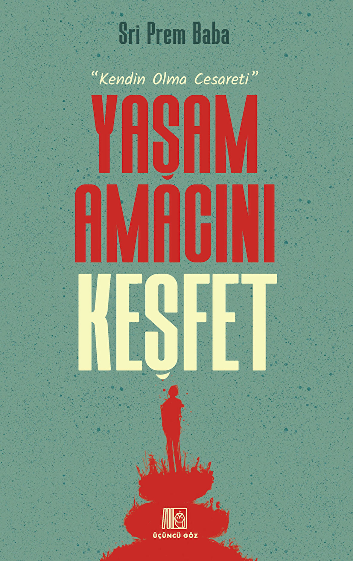 Yaşam Amacını Keşfet