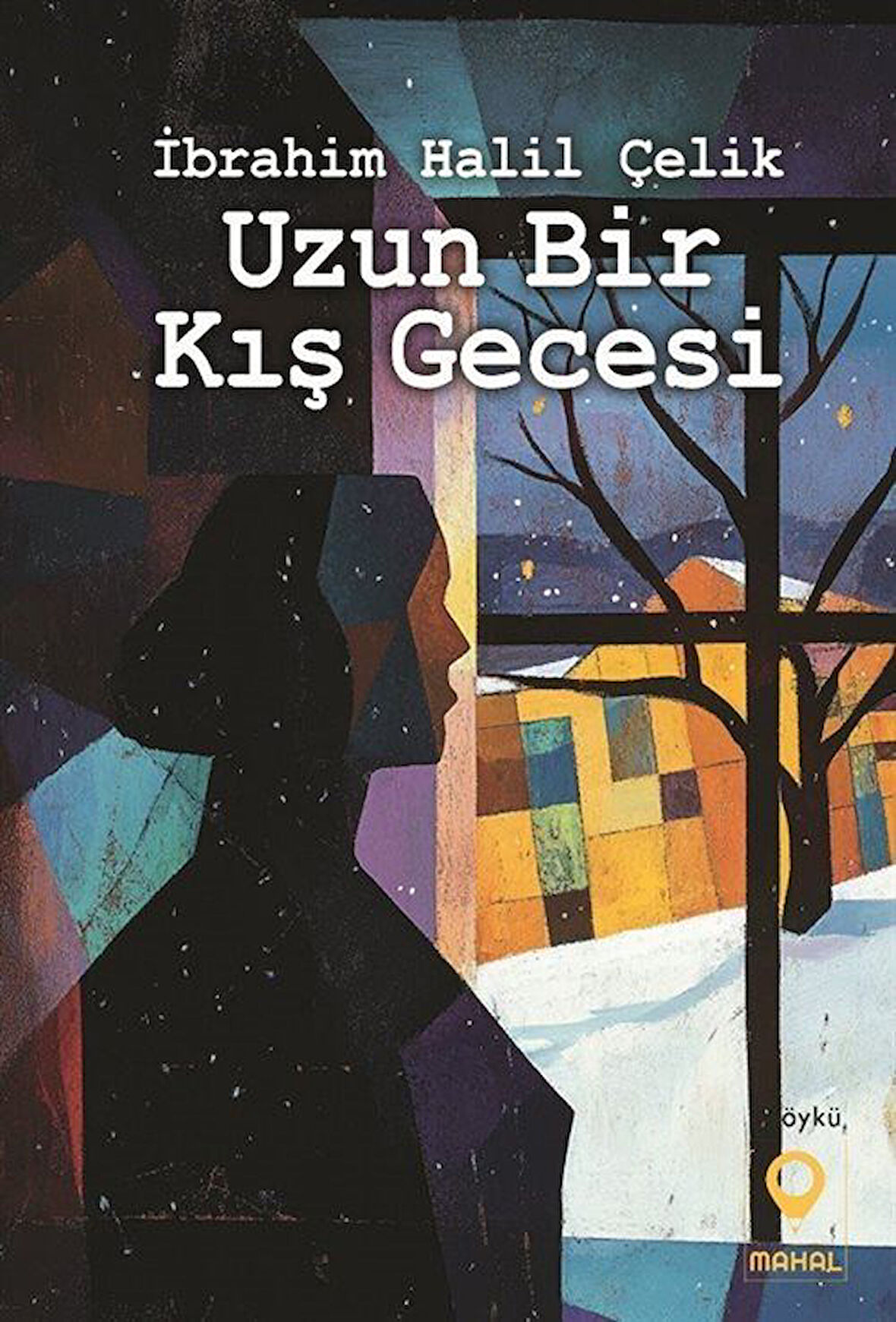Uzun Bir Kış Gecesi / İbrahim Halil Çelik