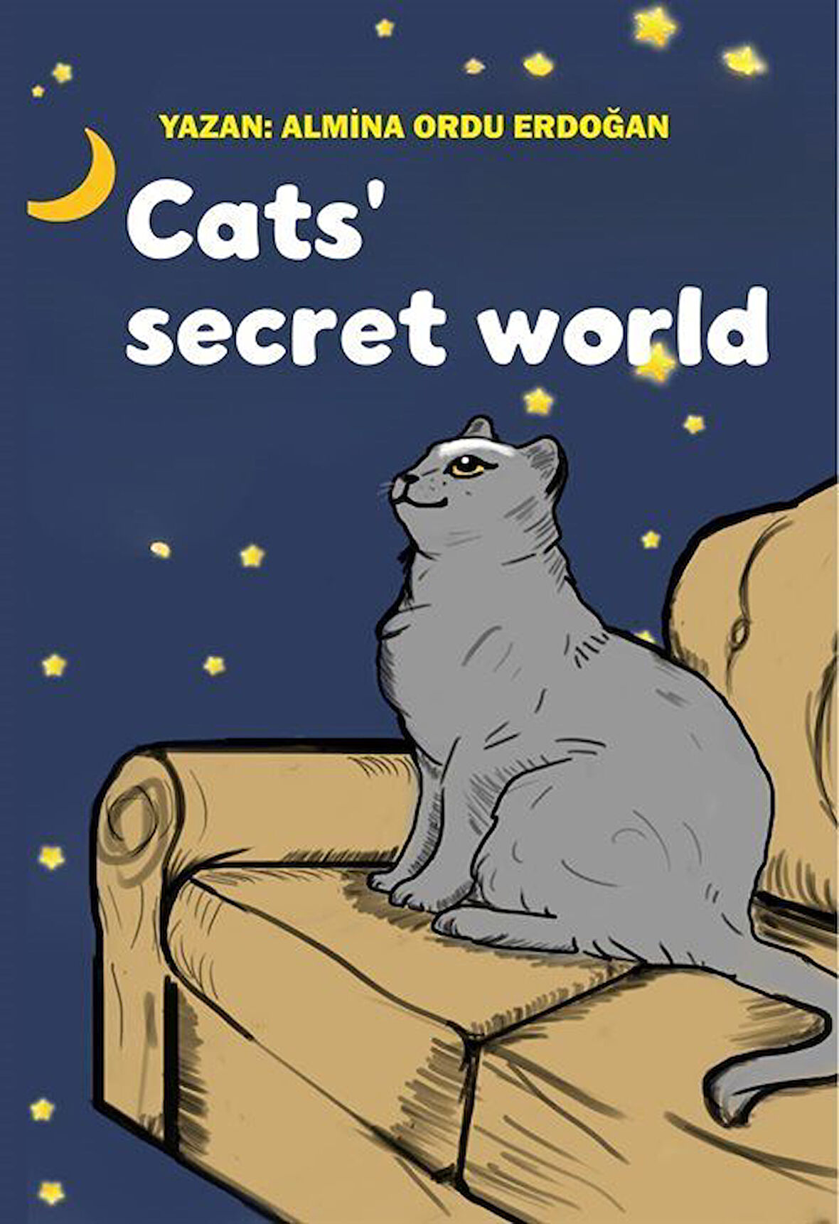 Cats' Secret World / Almina Ordu Erdoğan