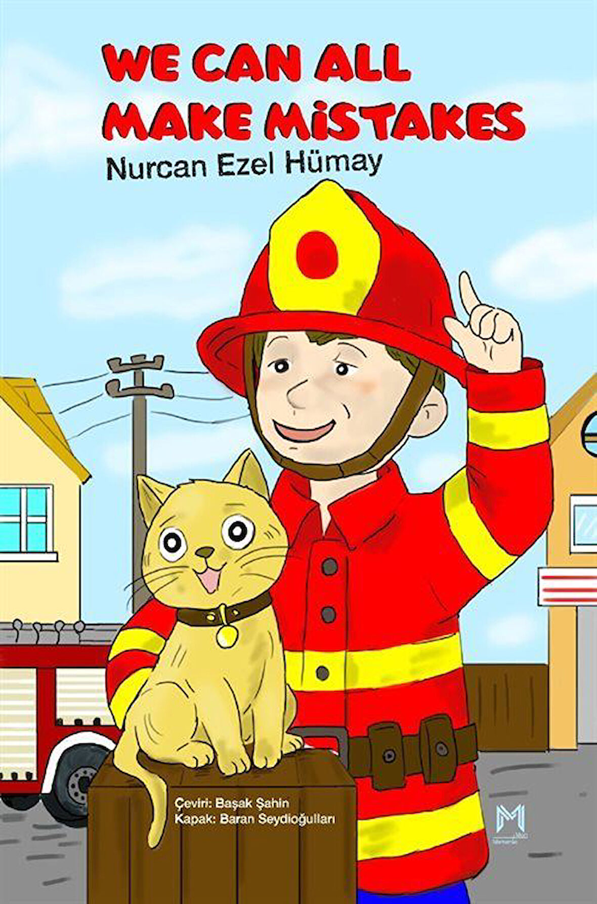 We Can All Make Mistakes / Nurcan Ezel Hümay