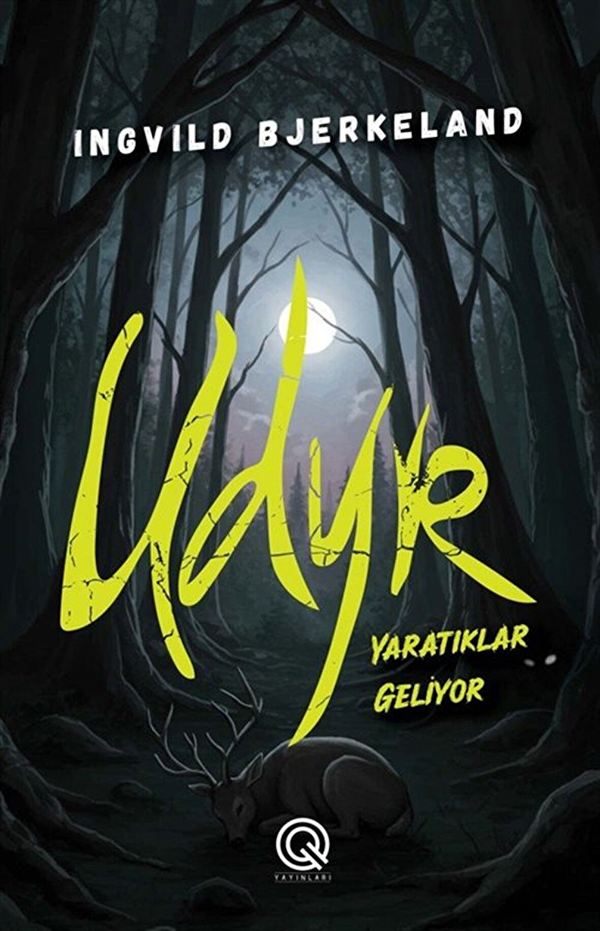 UDYR / Yaratıklar Geliyor / İngvild Bjerkeland