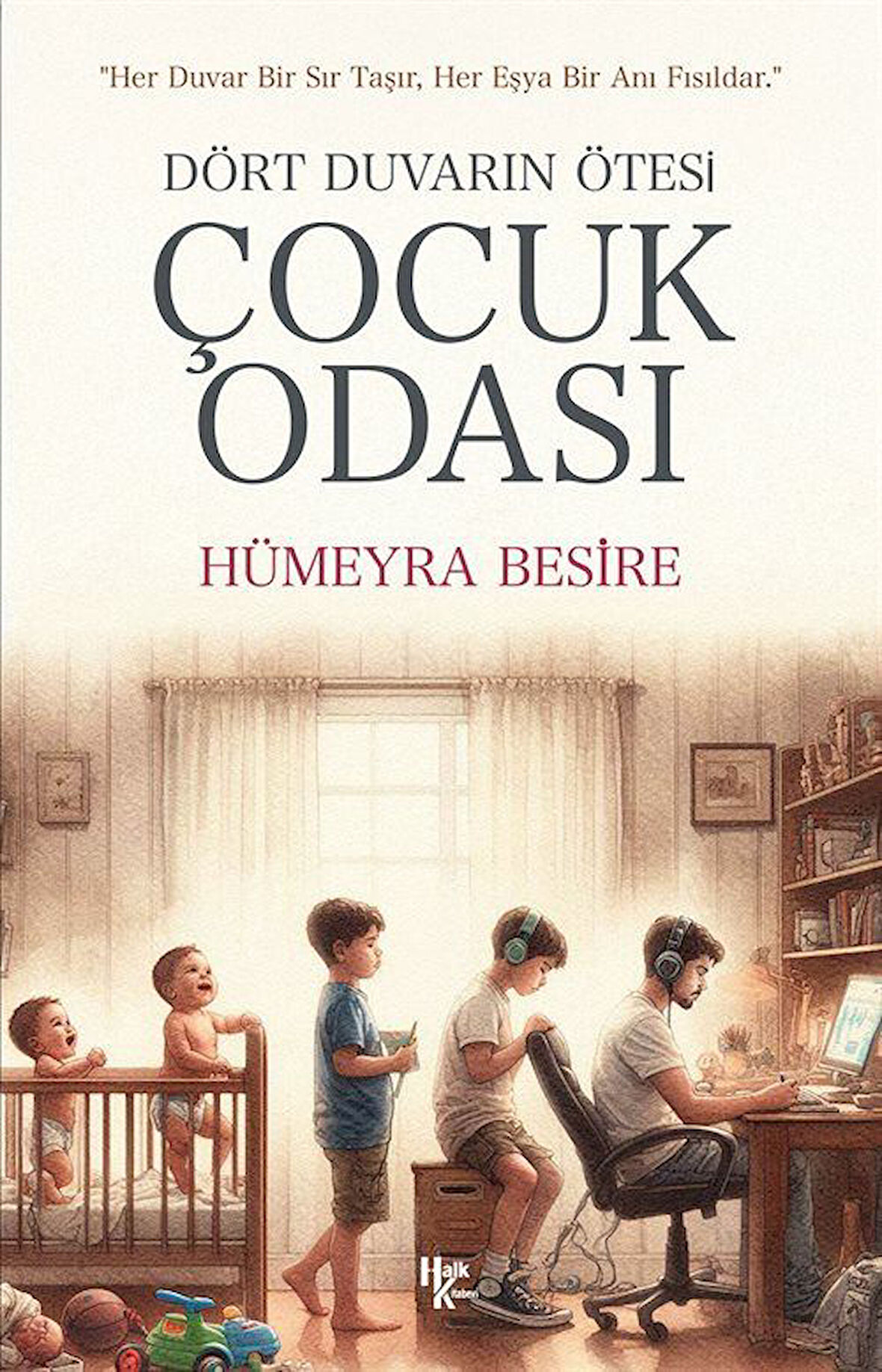 Çocuk Odası / Hümeyra Besire