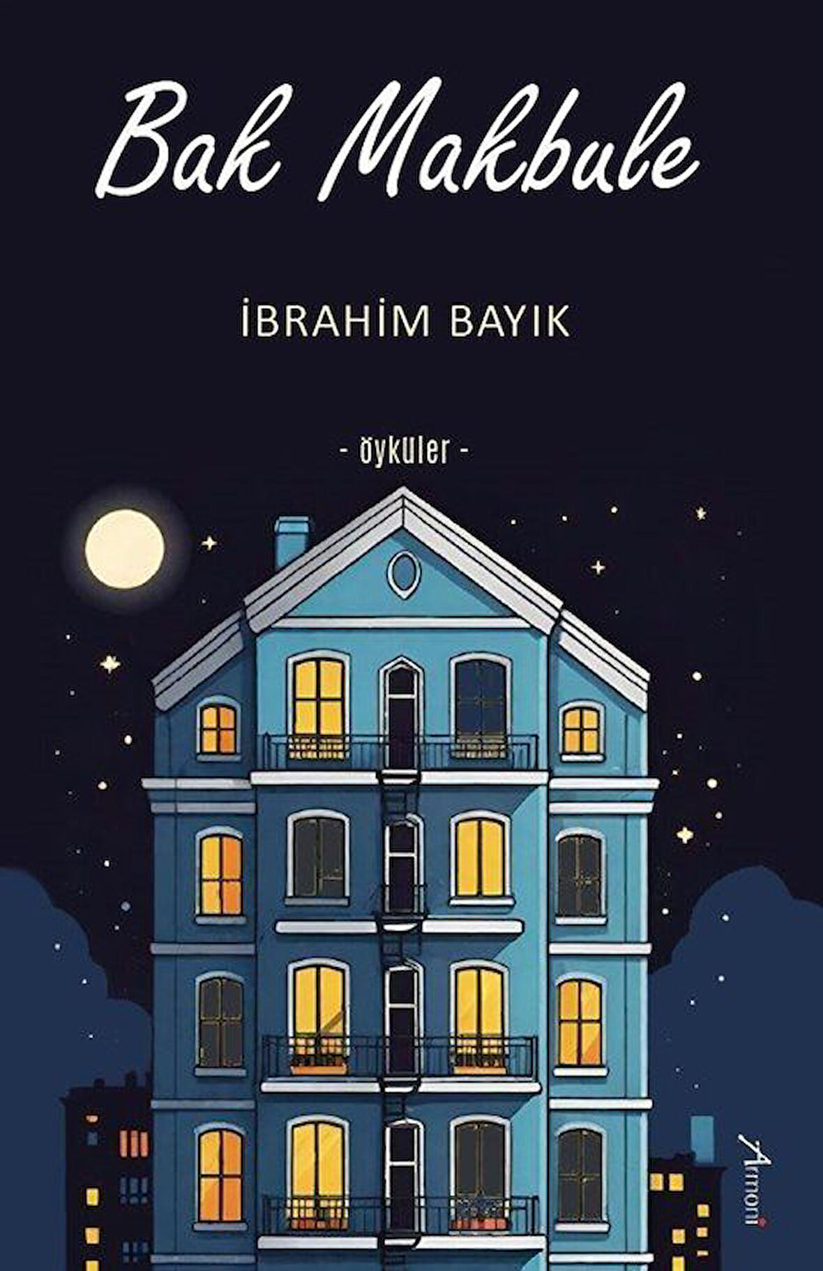 Bak Makbule / İbrahim Bayık