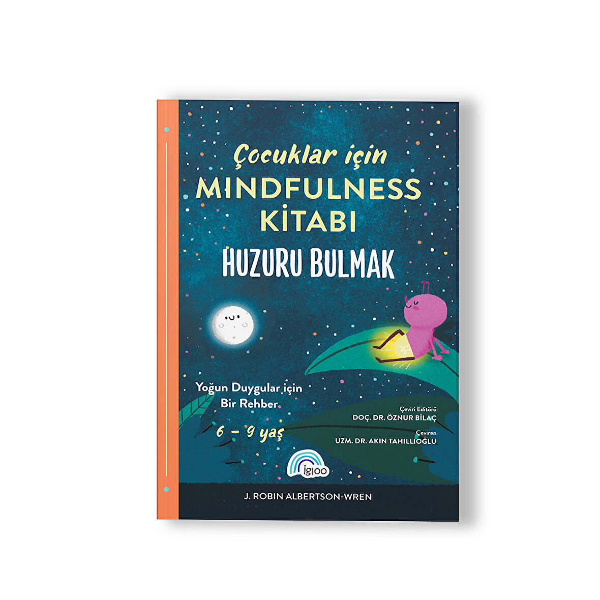 Çocuklar İçin Mindfulness kitabı ' Huzuru Bulmak '
