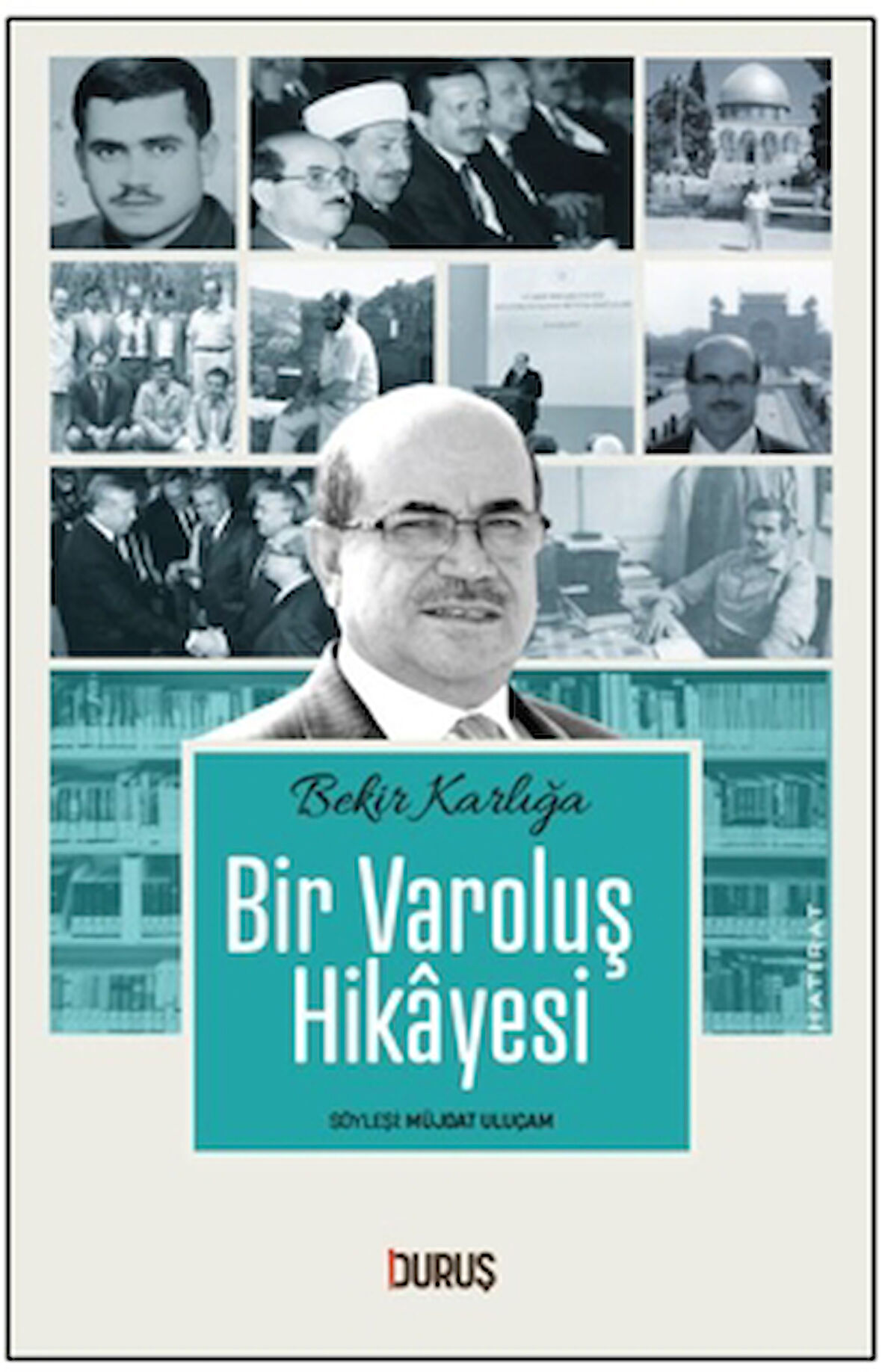 Bir Varoluş Hikayesi