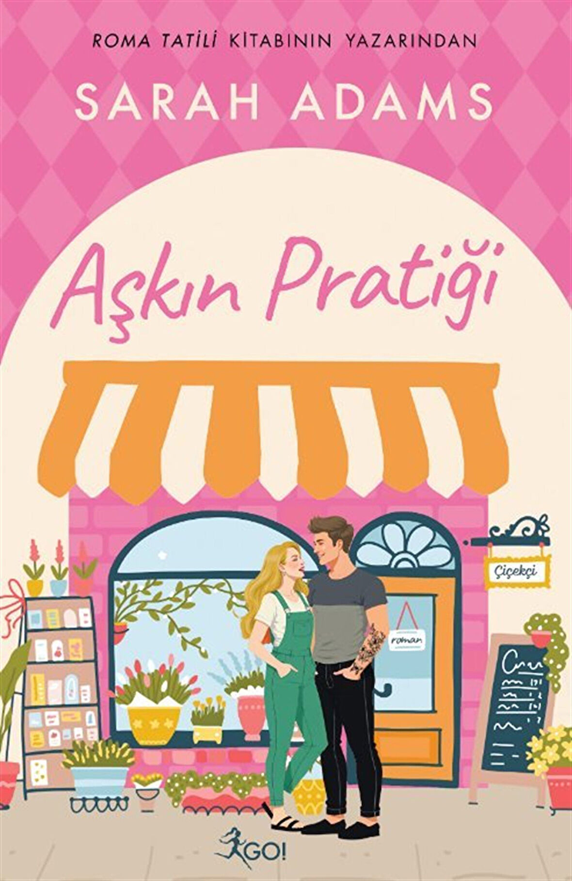 Aşkın Pratiği / Sarah Adams