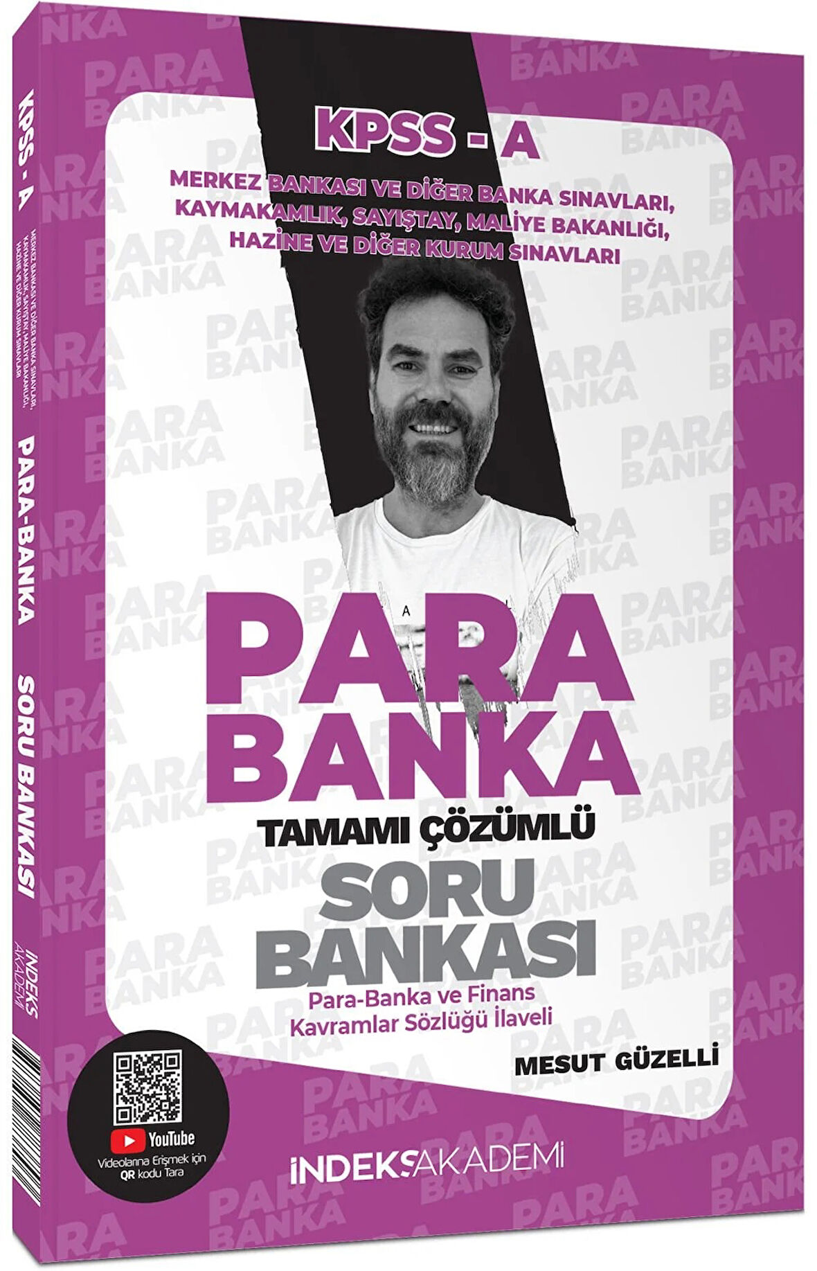 İndeks Akademi KPSS A Grubu Para-Banka Soru Bankası Çözümlü - Mesut Güzelli İndeks Akademi