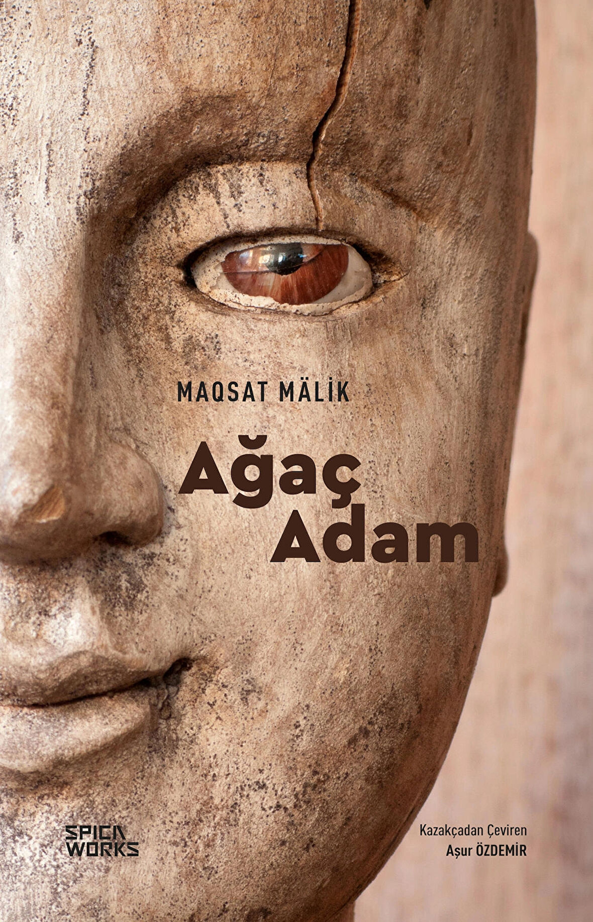 Ağaç Adam - Maqsat Mälik