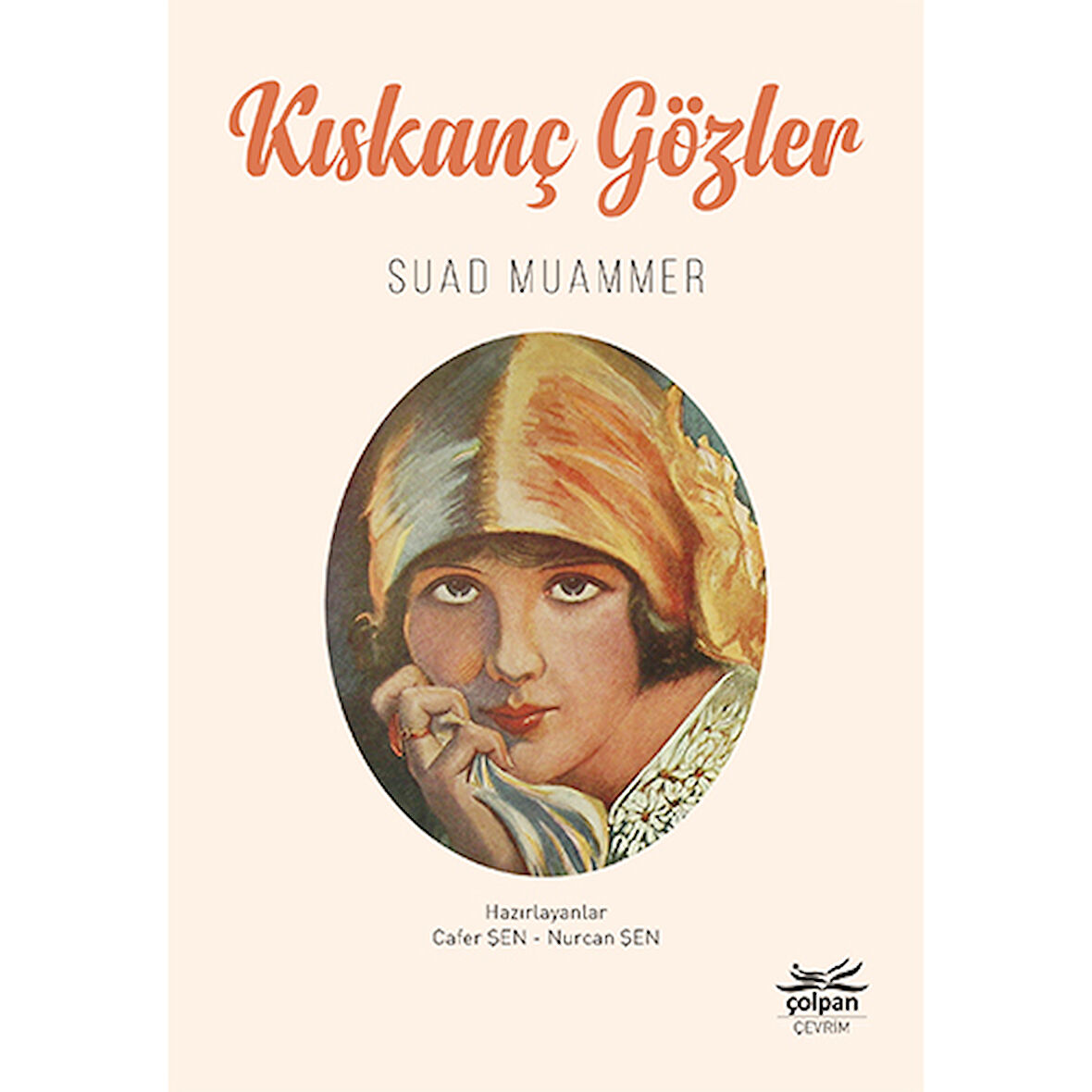 Kıskanç Gözler / Suad Muammer