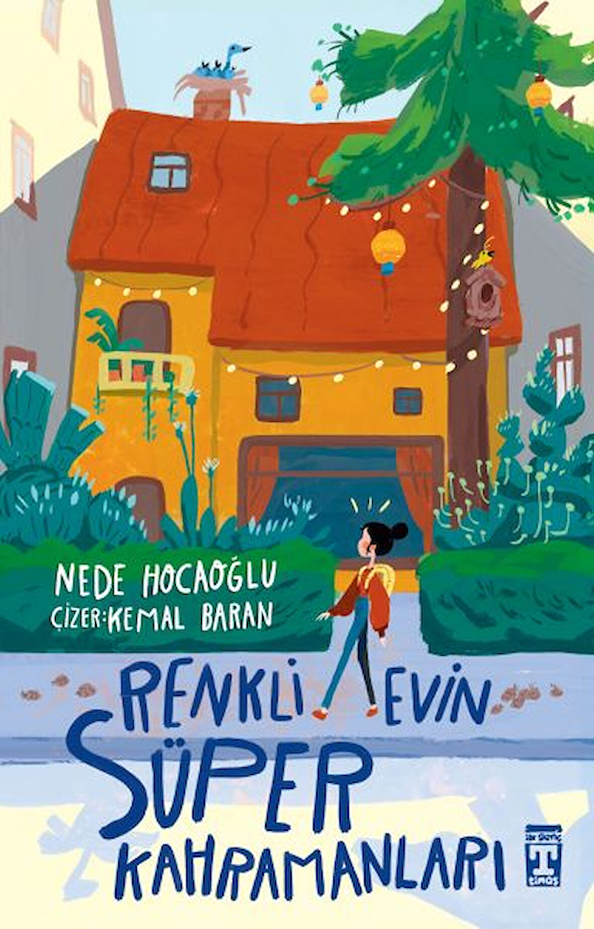 Kitap: Renkli Evin Süper Kahramanları