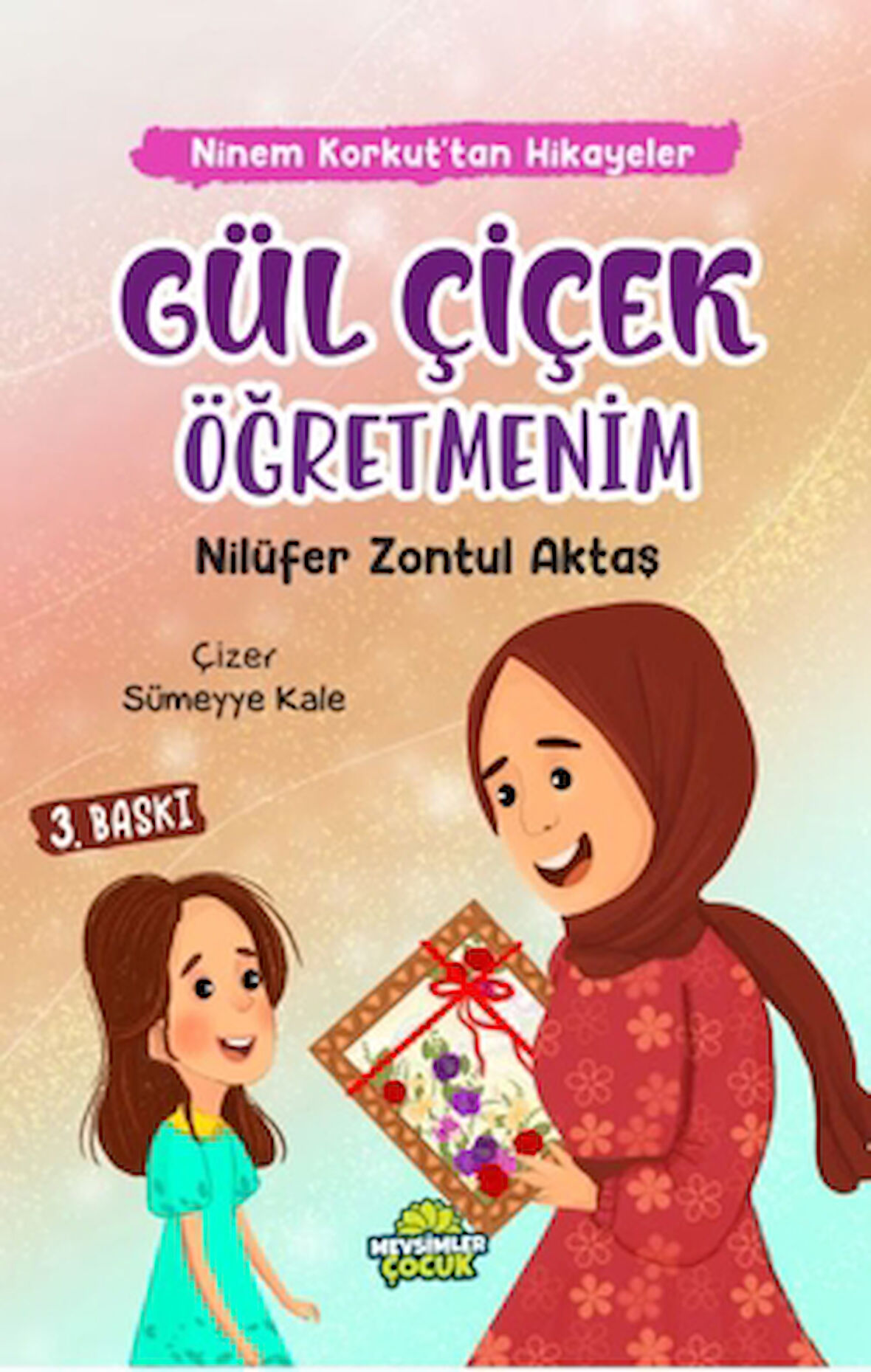 Gül Çiçek Öğretmenim