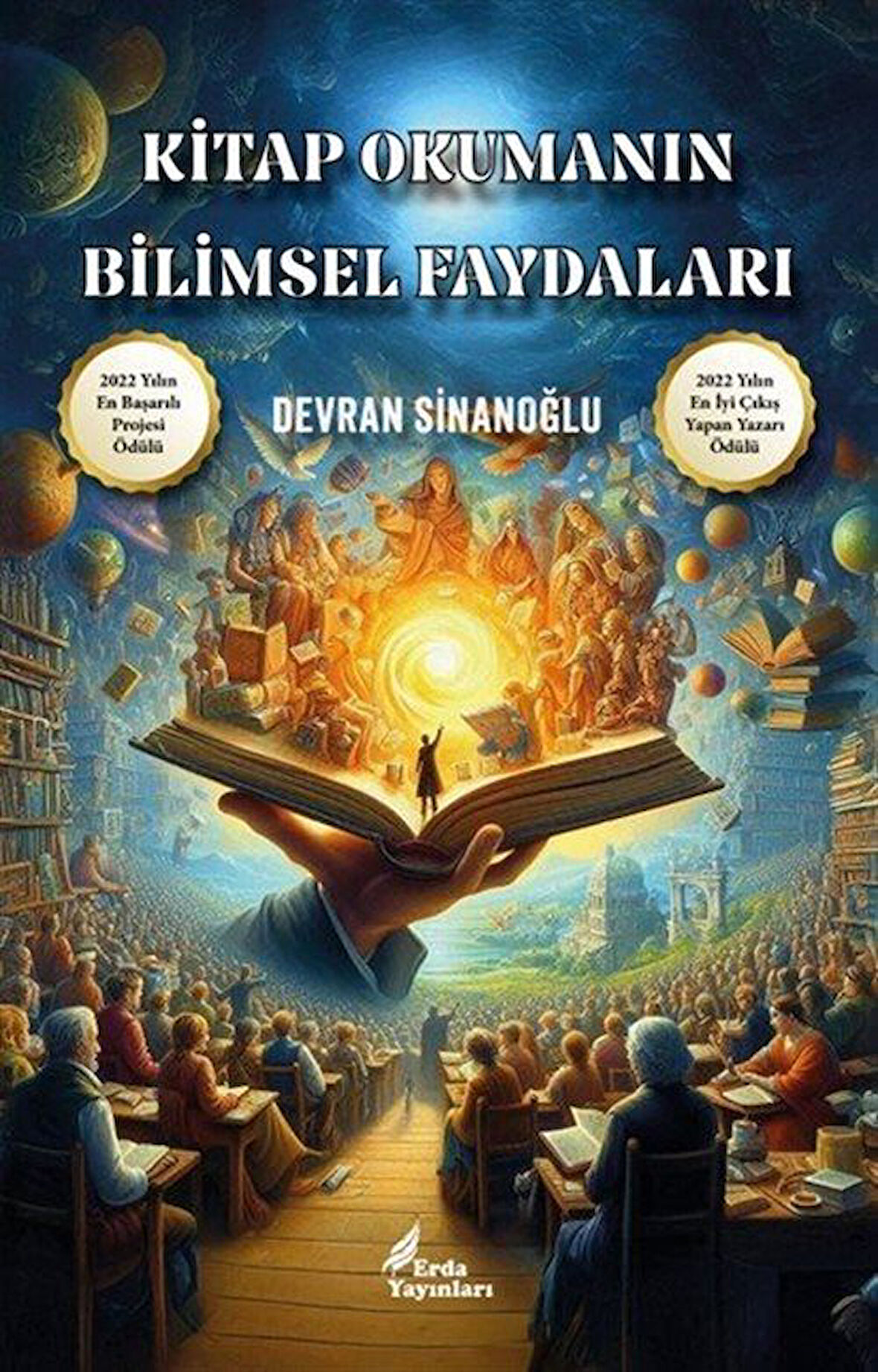 Kitap Okumanın Bilimsel Faydaları / Devran Sinanoğlu