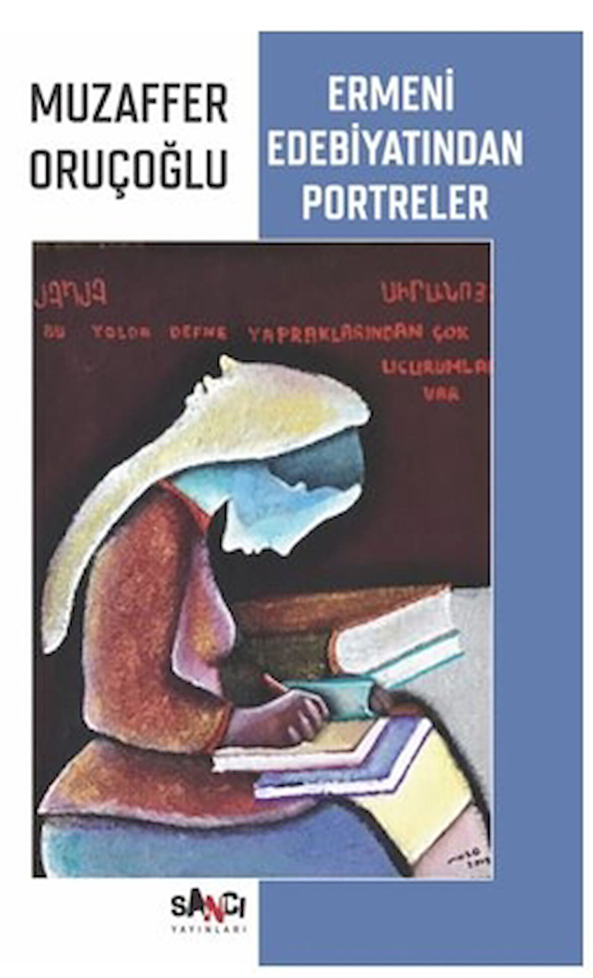 Ermeni̇ Edebiyatından Portreler