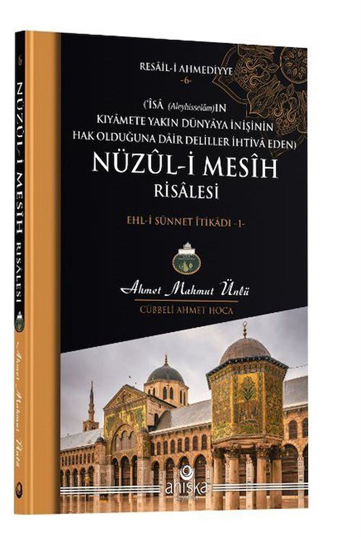 Nüzuli Mesih Risalesi / Ahmet Mahmut Ünlü