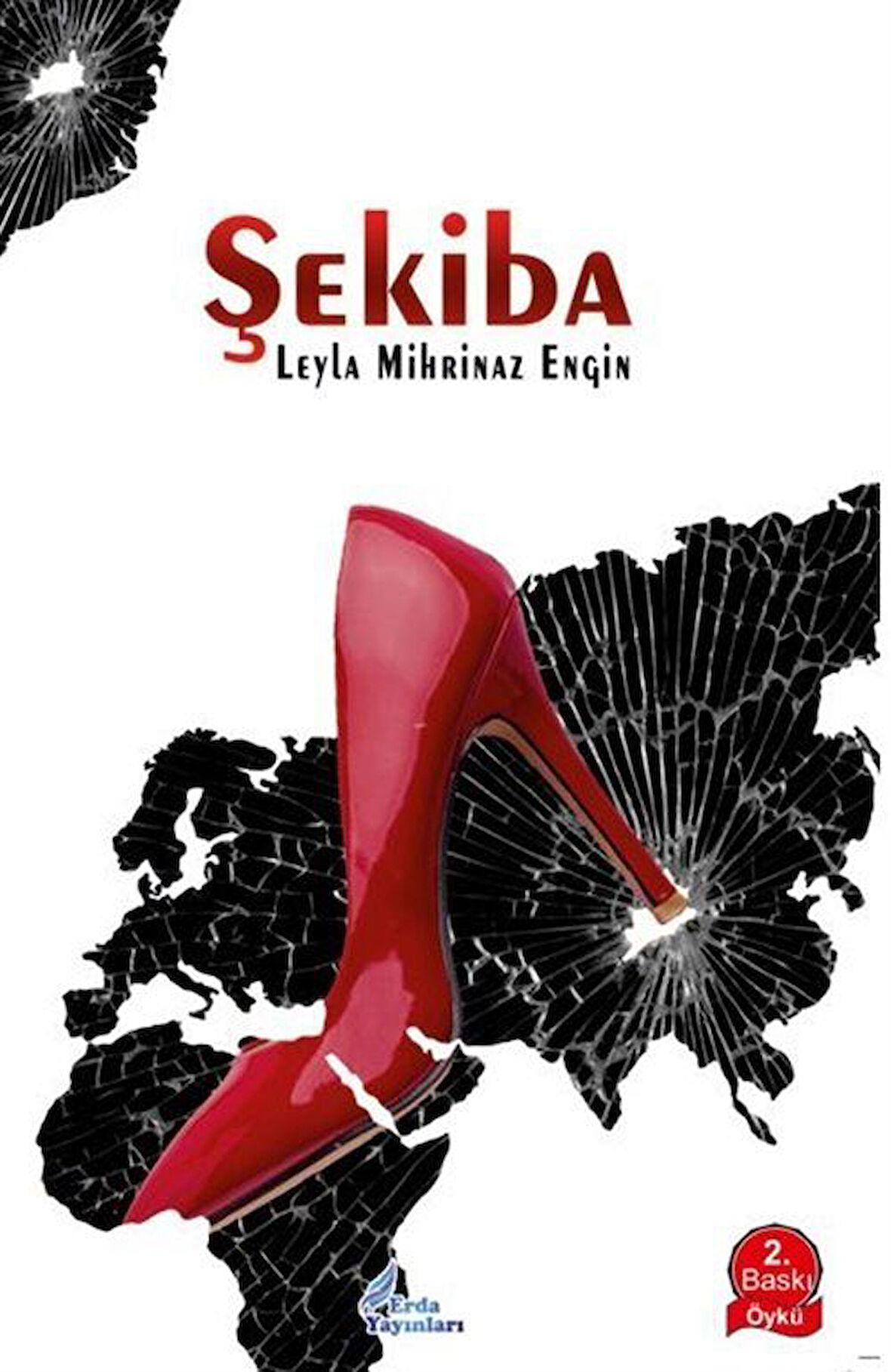 Şekiba / Leyla Mihrinaz Engin