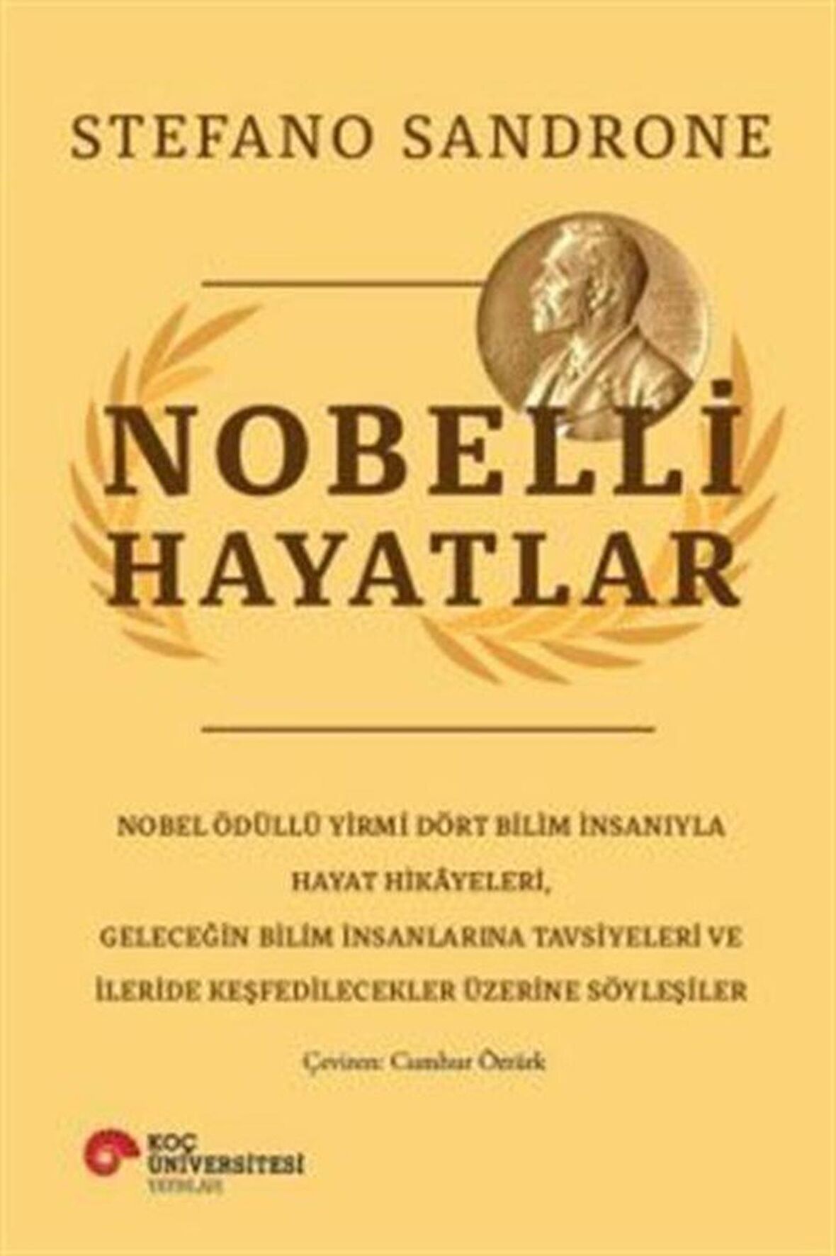 Nobelli Hayatlar / Stefano Sandrone